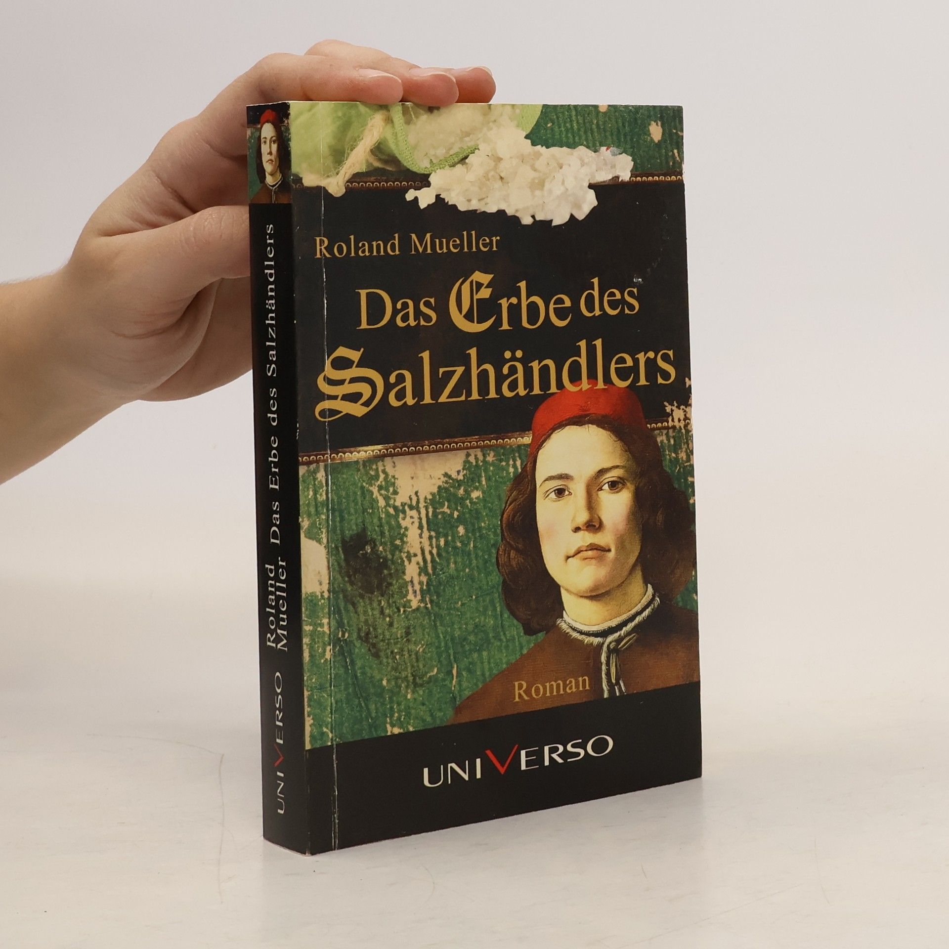 Roland Mueller Das Erbe des Salzhändlers