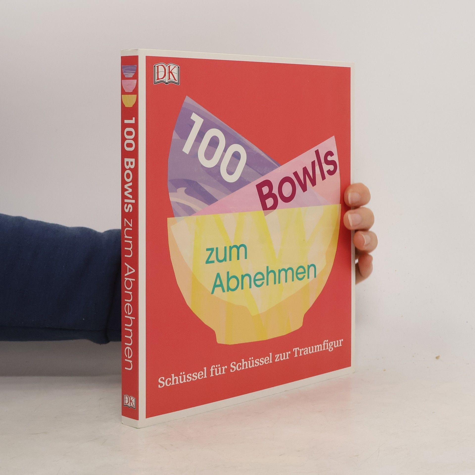 Heather Whinney 100 Bowls zum Abnehmen