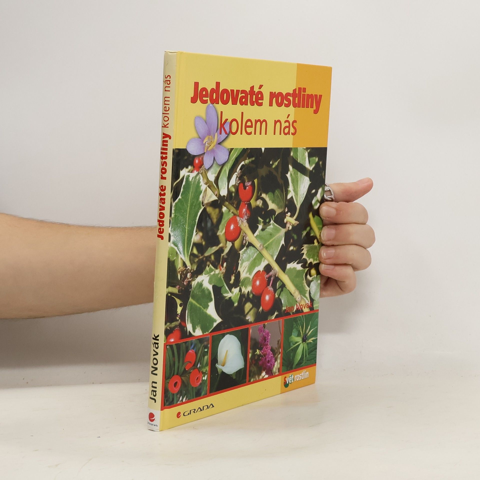 Adam Novák Jedovaté rostliny kolem nás