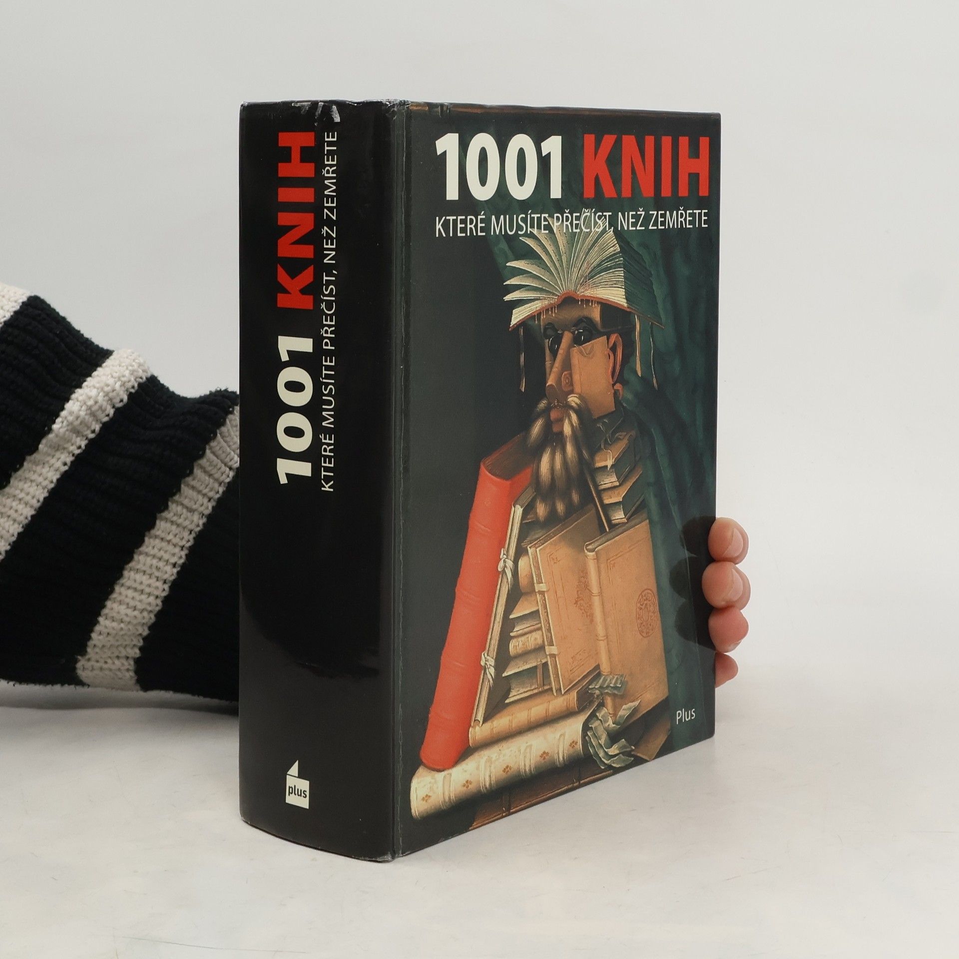Peter F. Boxall 1001 knih, které musíte přečíst, než zemřete