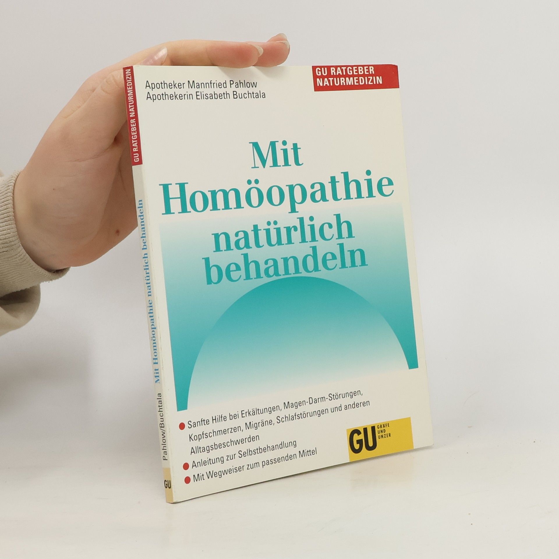 Mannfried Pahlow Mit Homöopathie natürlich behandeln