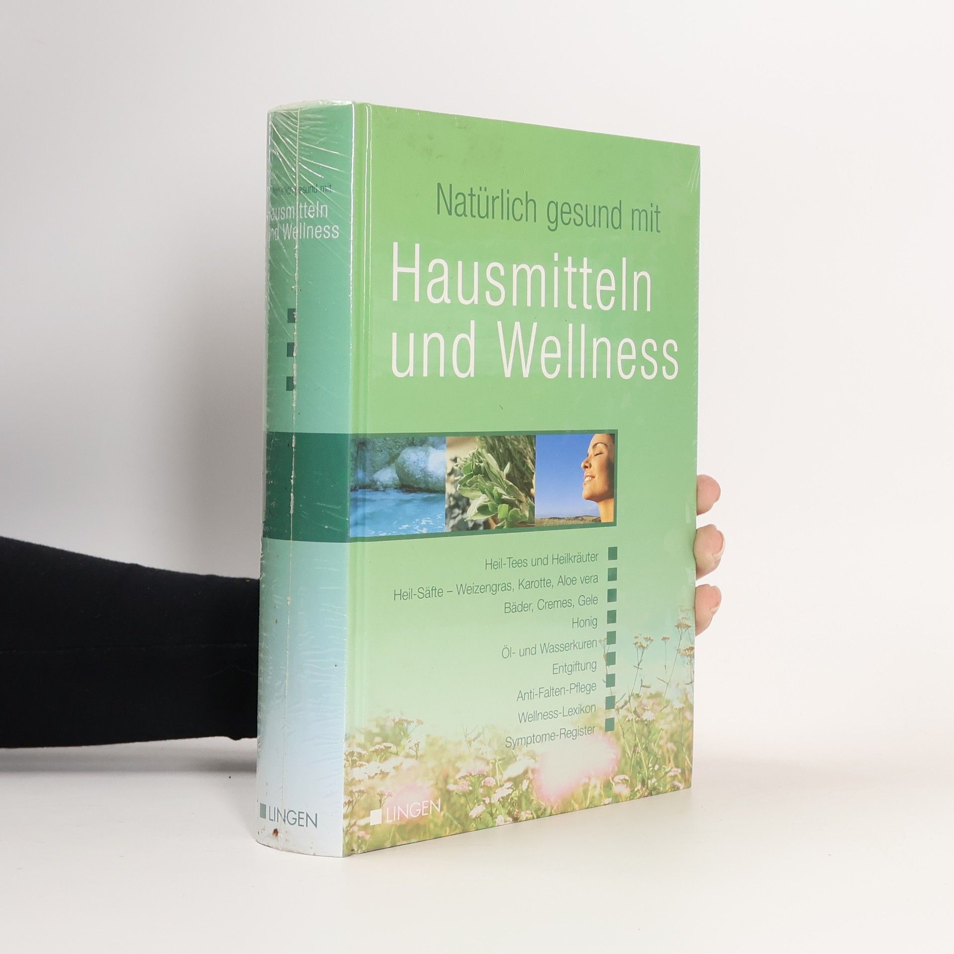 AA.VV. Natürlich gesund mit Hausmitteln und Wellness