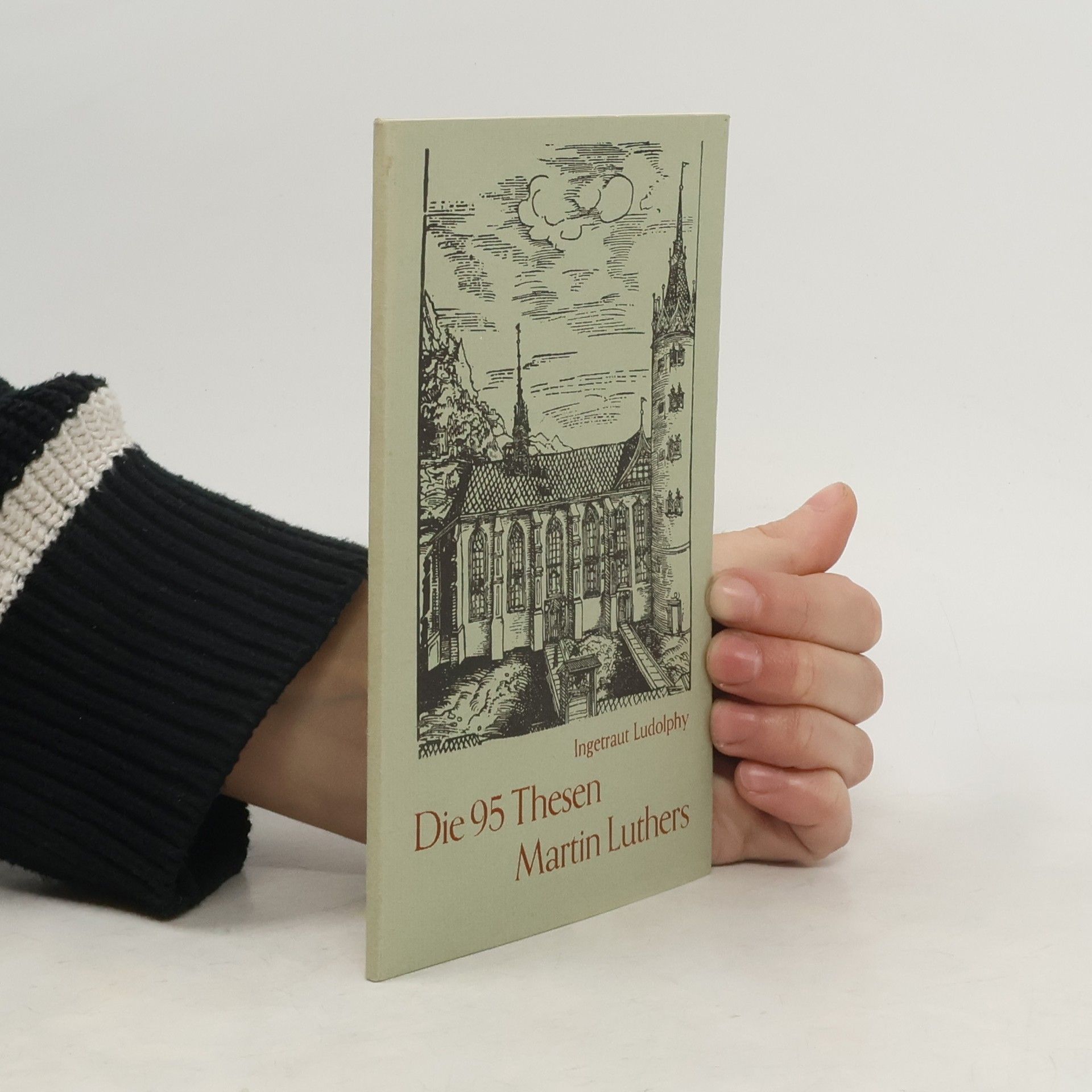 Die 95 Thesen Martin Luthers