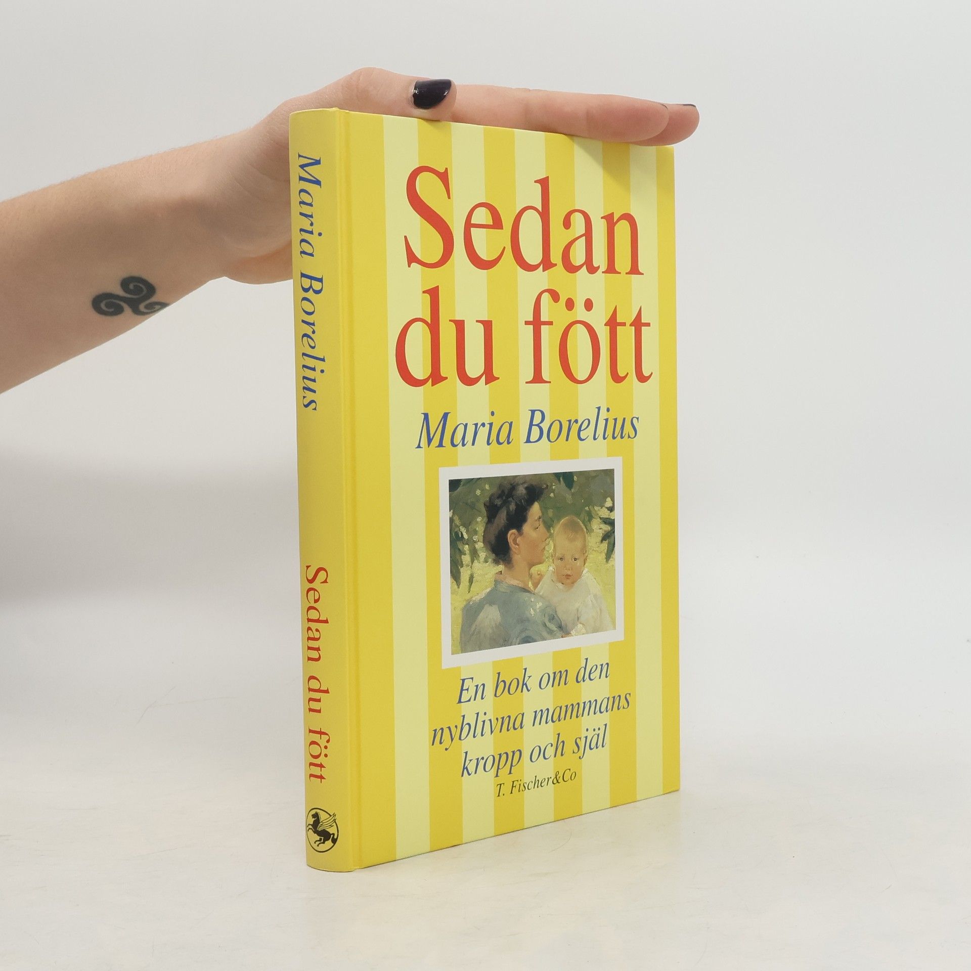 Maria Borelius Sedan du fött