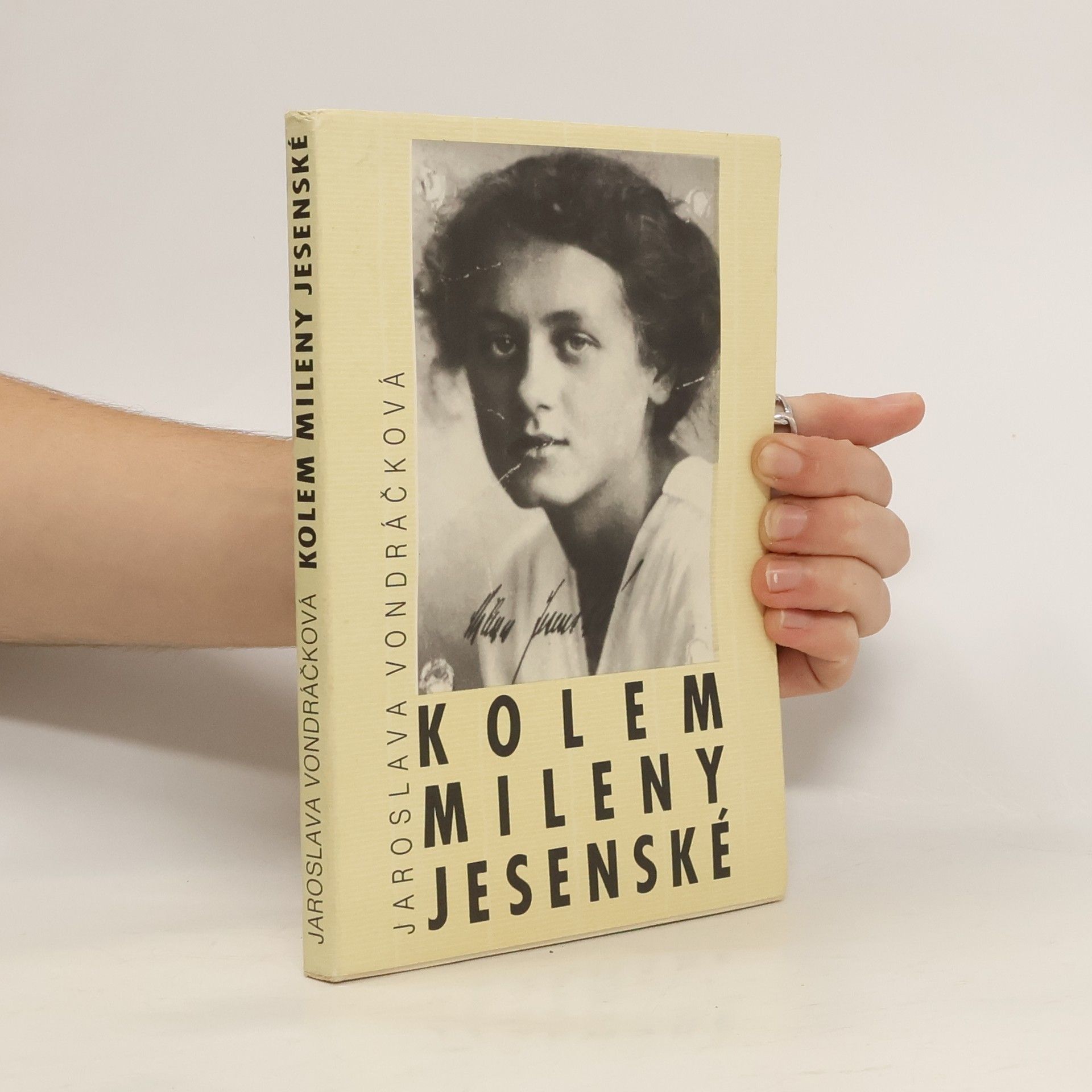 Jaroslava Vondráčková Kolem Mileny Jesenské