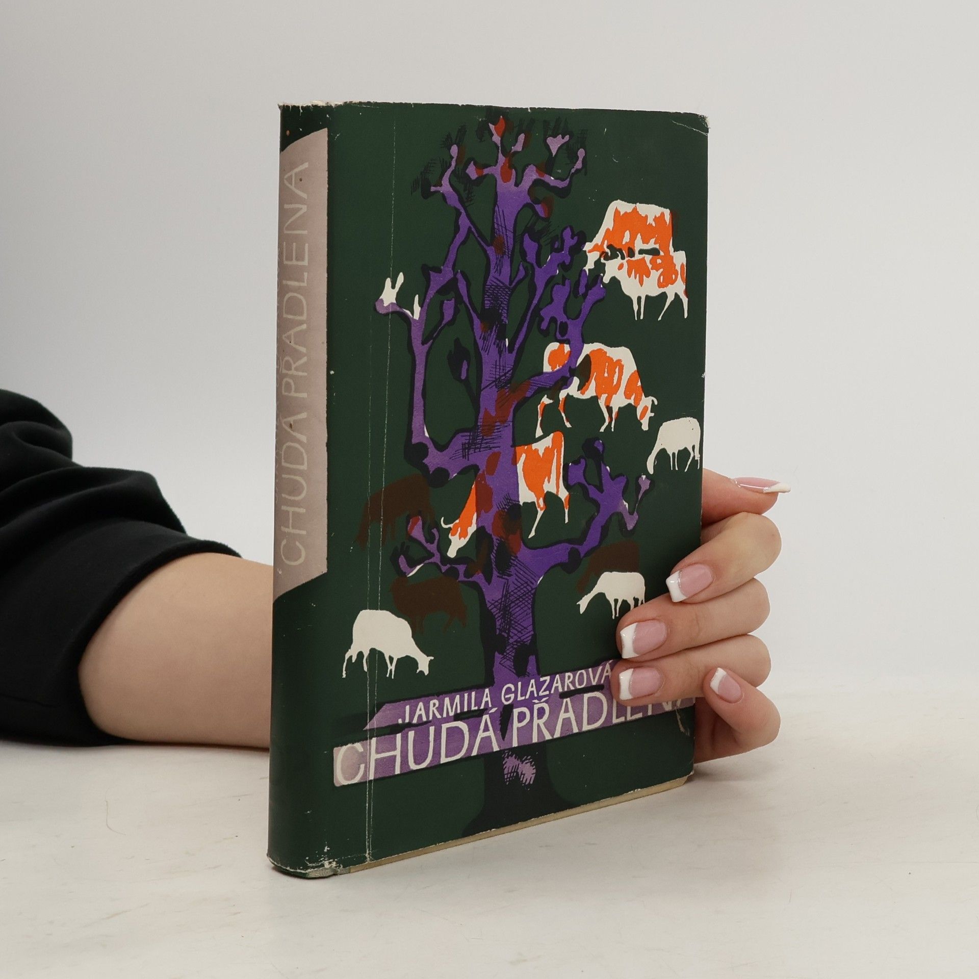 Jarmila Glazarová Chudá přadlena