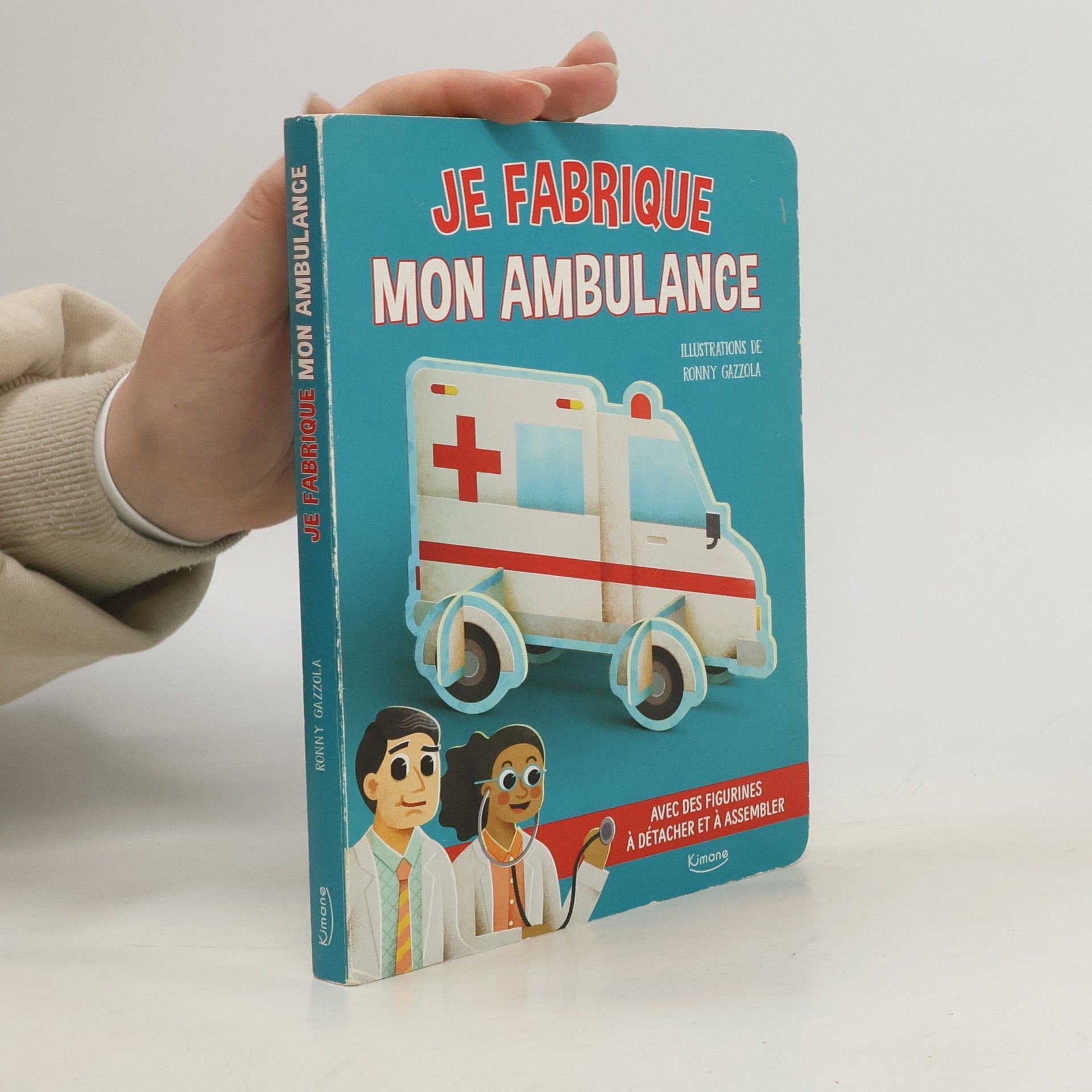 Collectif d'auteurs Je fabrique mon ambulance