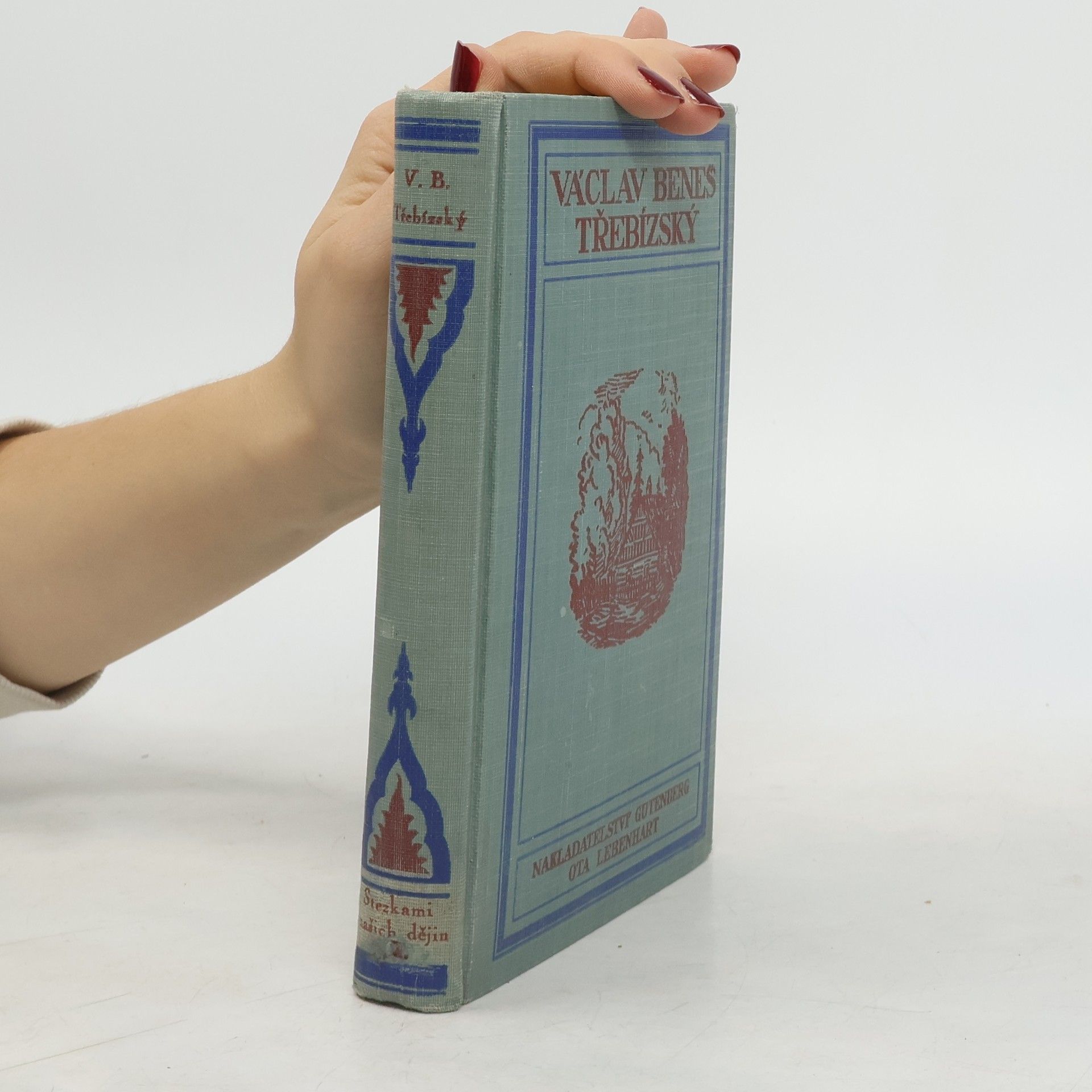 Václav Beneš Třebízský Historické romány a povídky. Stezkami našich dějin I.