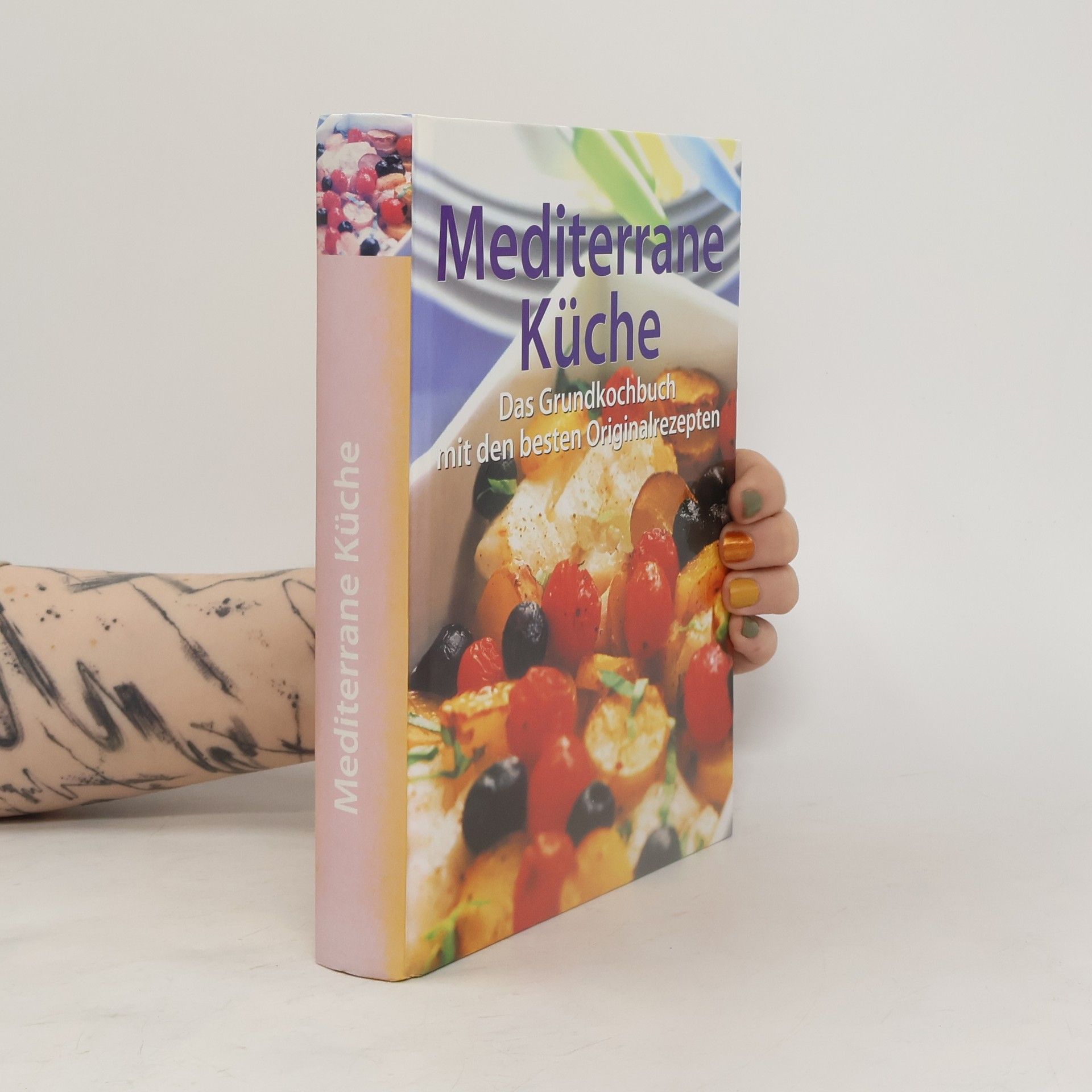 Collectif d'auteurs Mediterrane Küche