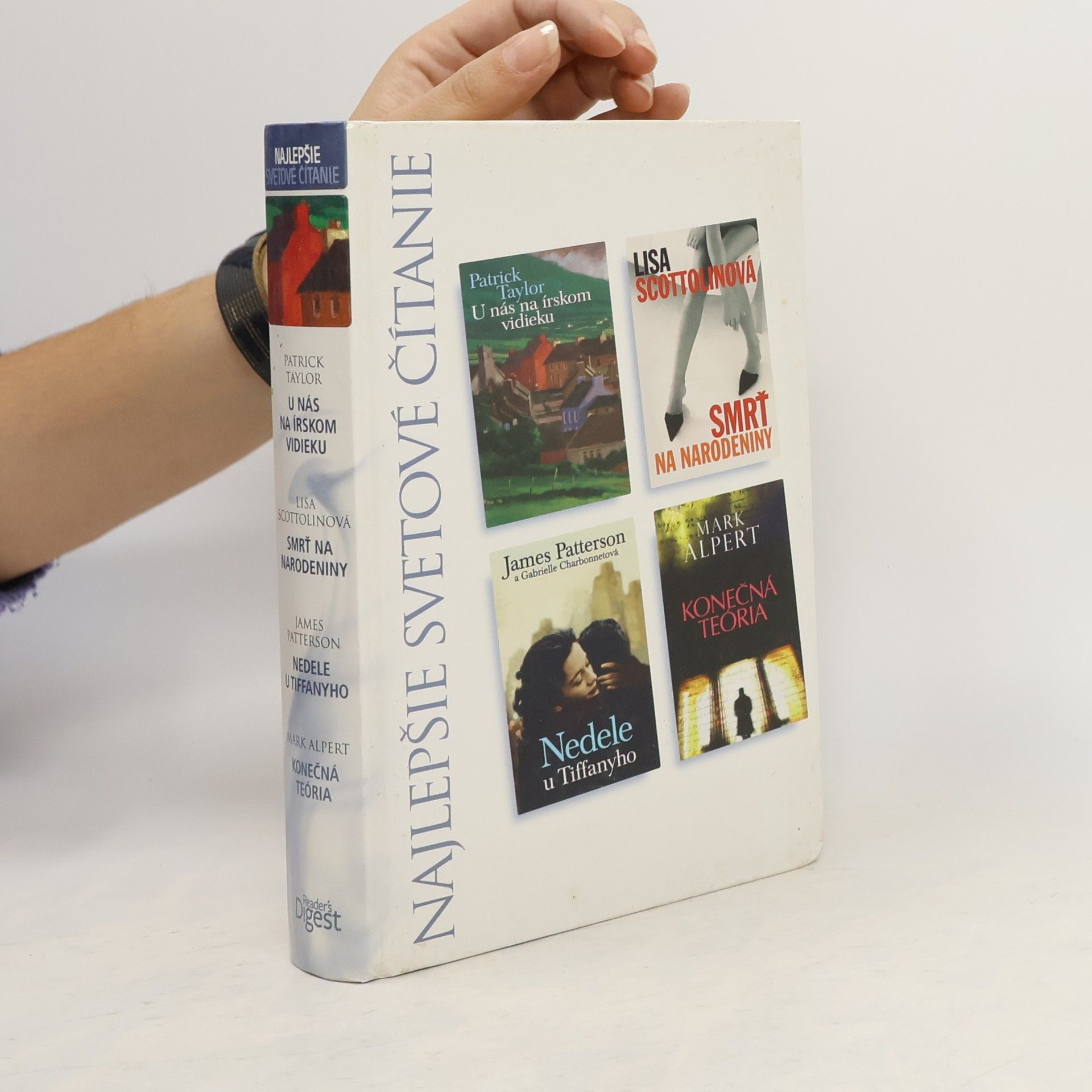 James Patterson Najlepšie svetové čítanie-U nás na írskom vidieku-Smrť na narodeniny-Nedele u Tiffanyho-Konečná teória