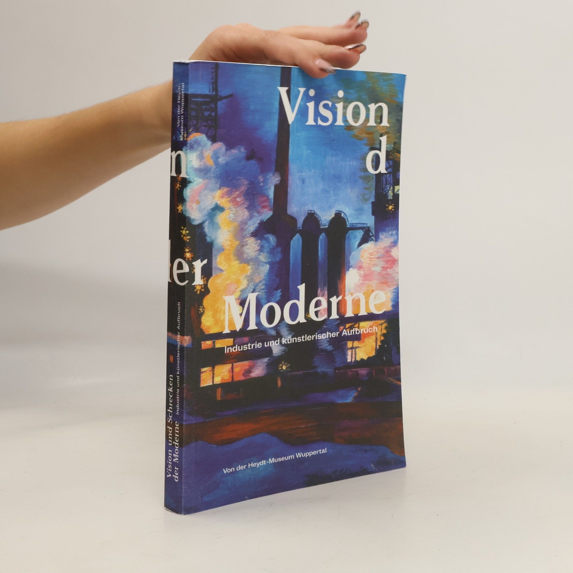 Autorenkollektiv Vision und Schrecken der Moderne