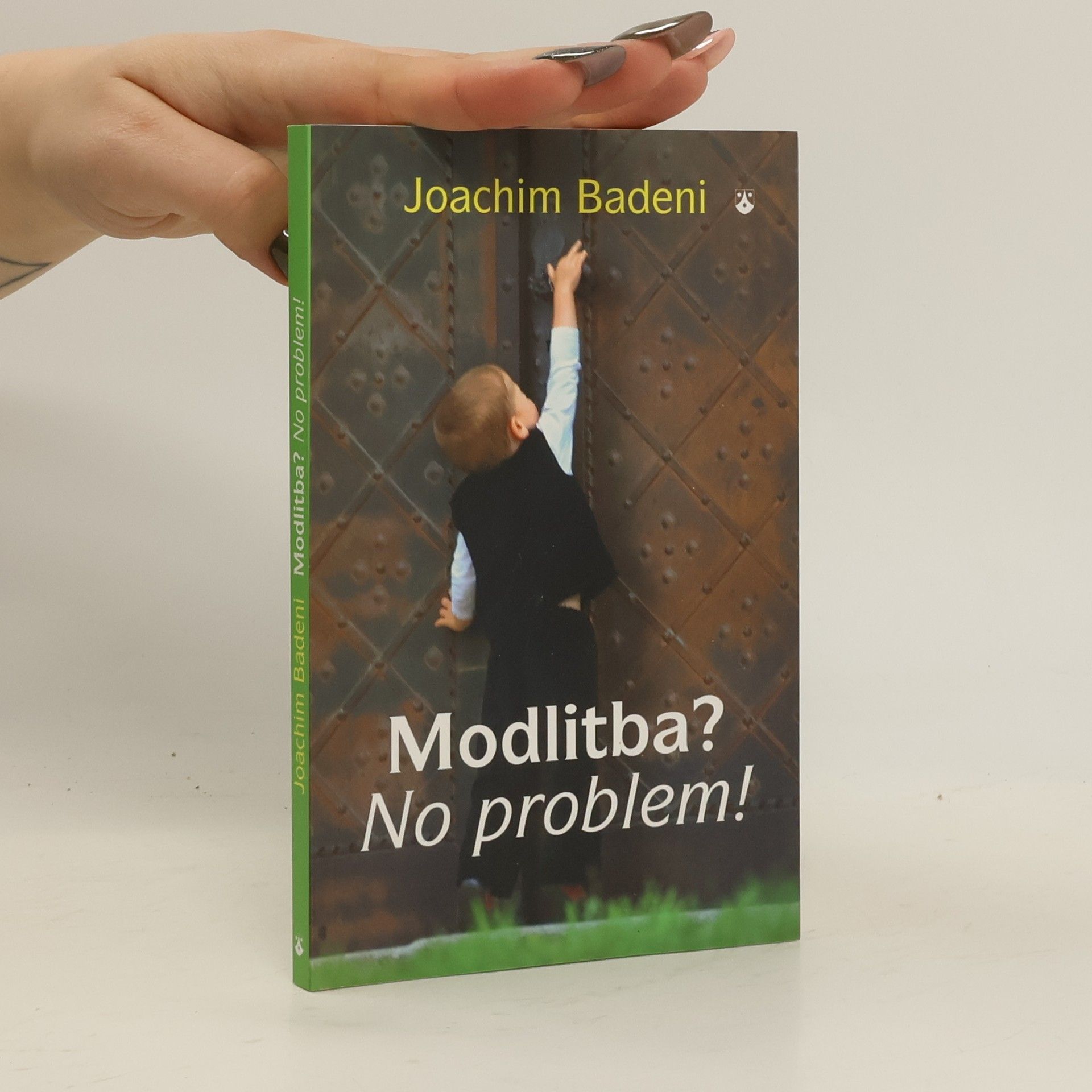 Joachim Badeni Modlitba? No problem!