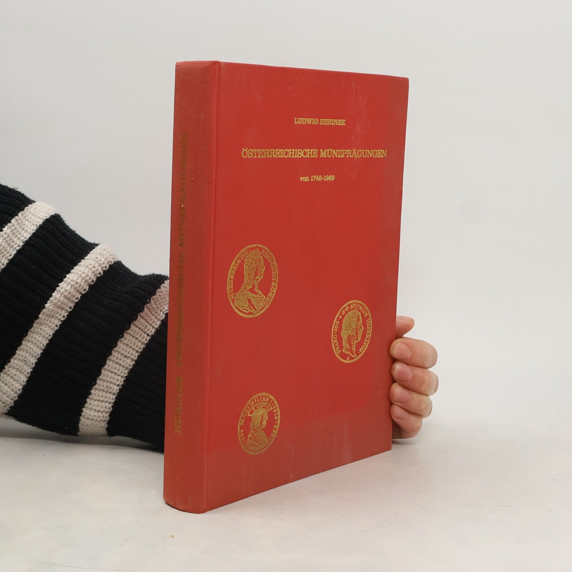 Ludwig Herinek Österreichische Münzprägungen von 1740-1969