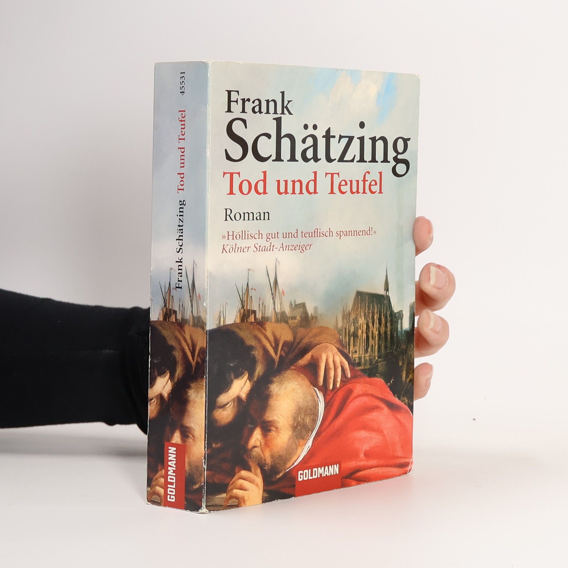 Frank Schätzing Tod und Teufel