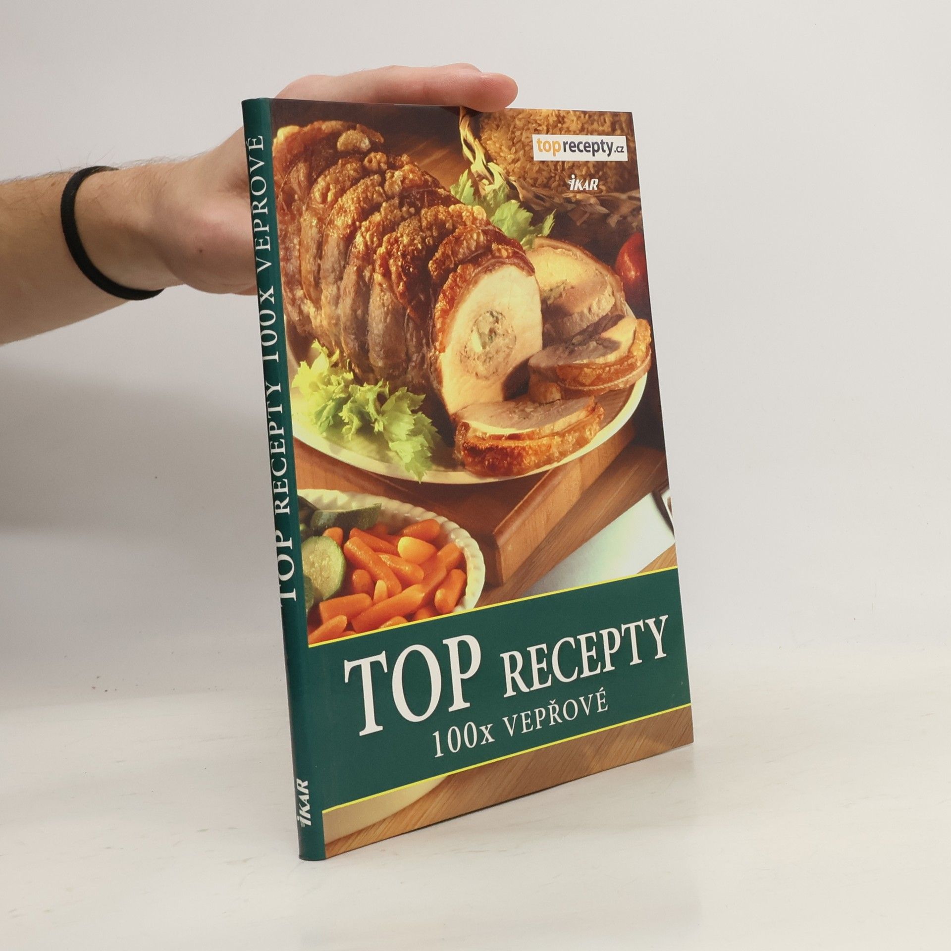 Various authors TOP recepty: 100x vepřové