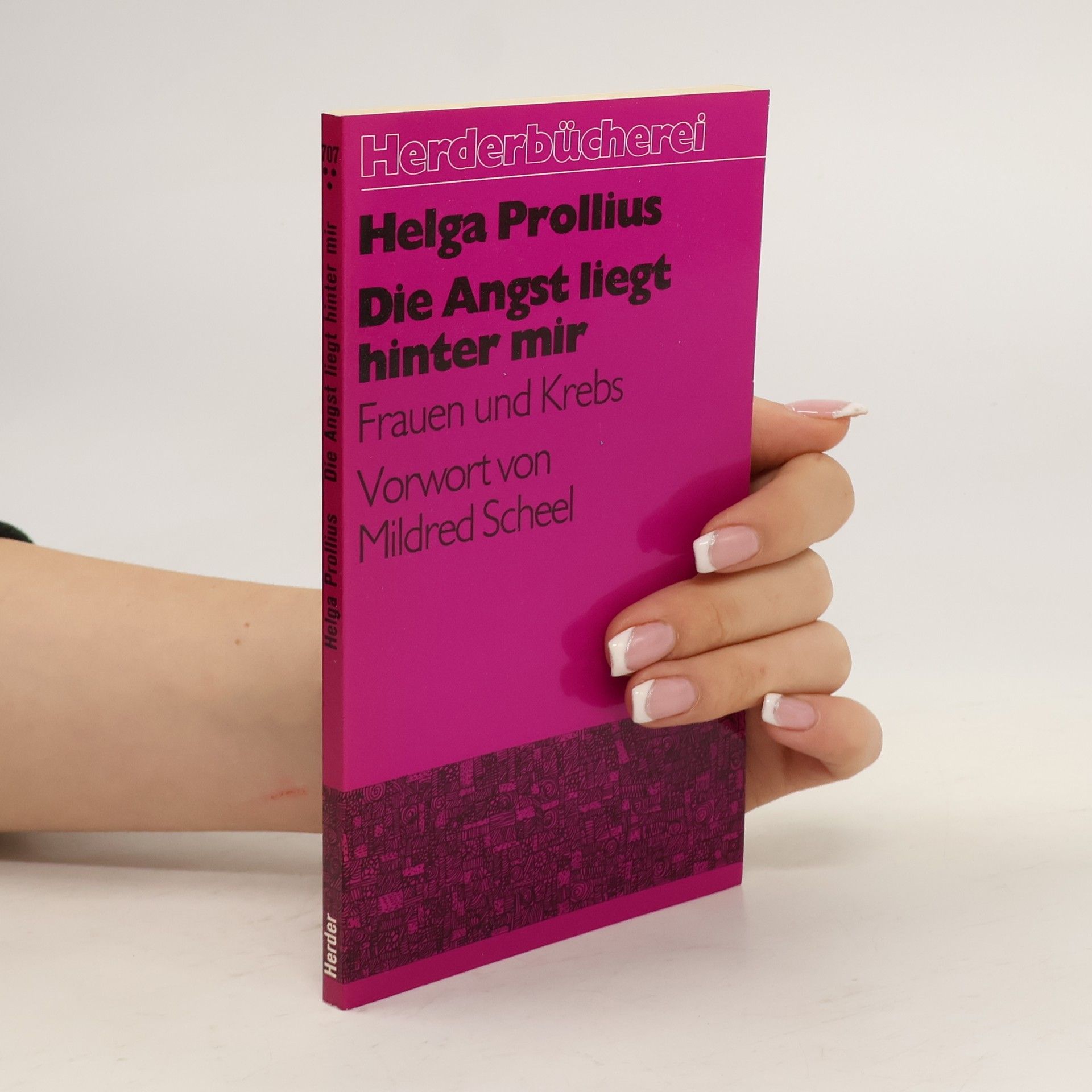 Helga Prollius Die Angst liegt hinter mir