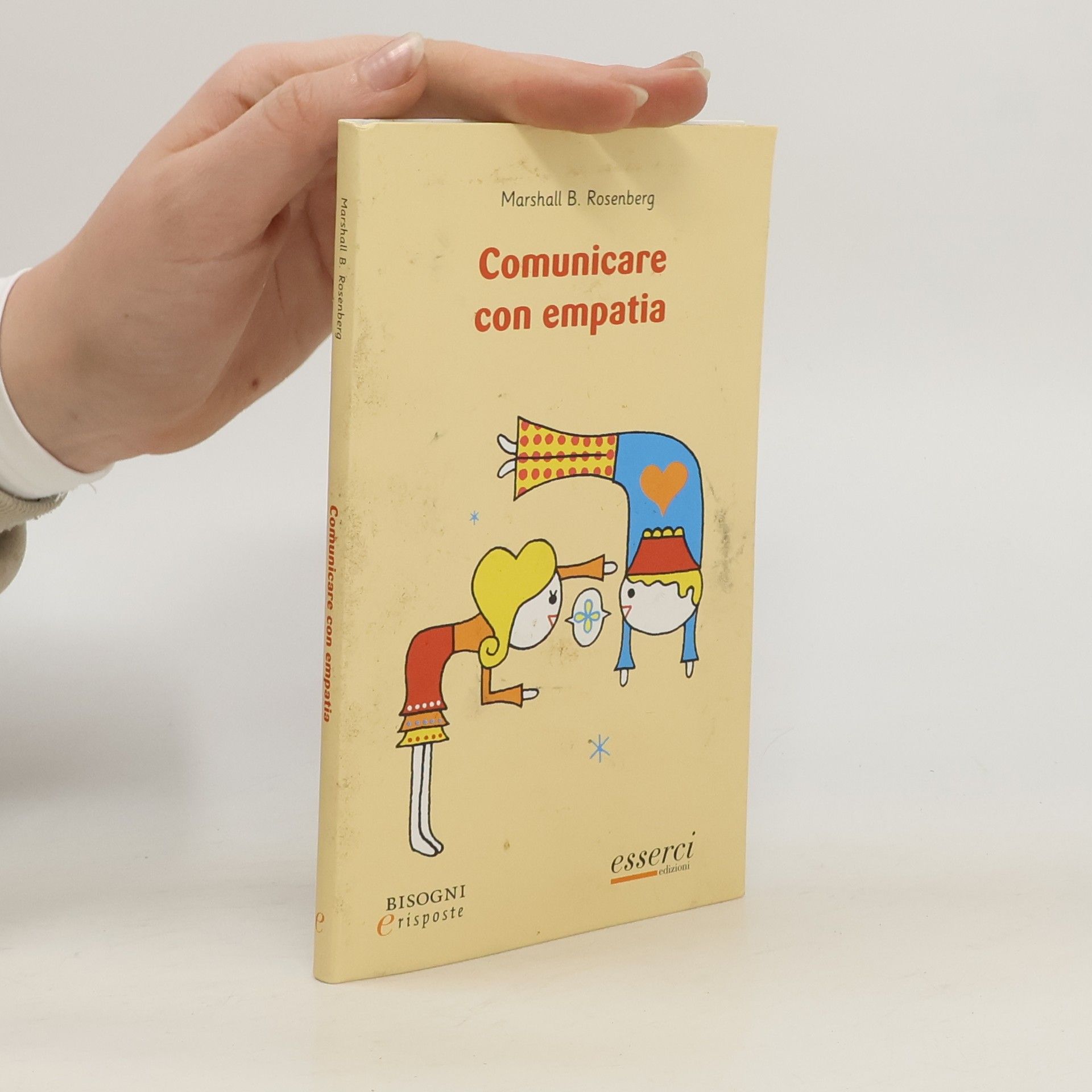 Marshall B. Rosenberg Comunicare con empatia