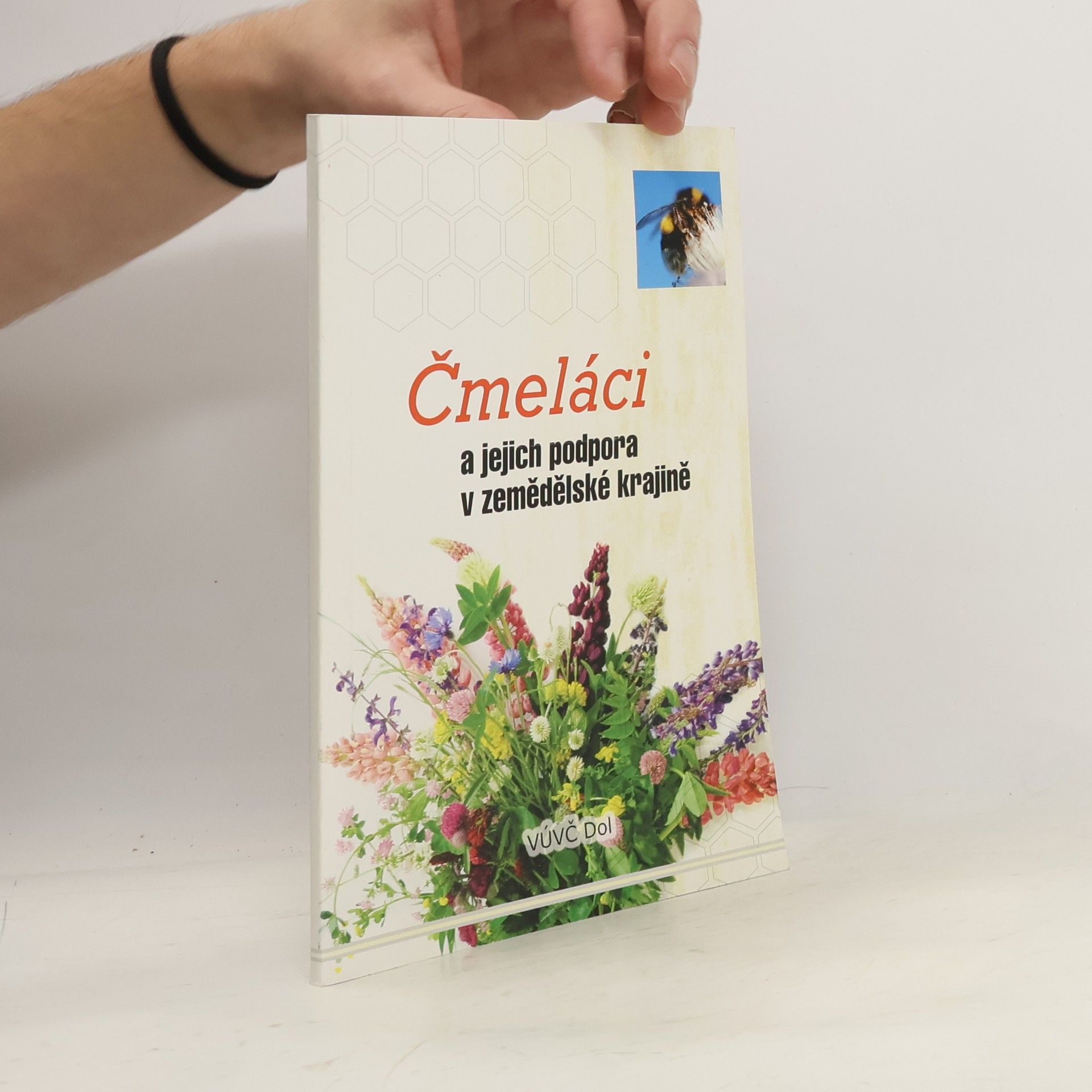 Auteurscollectief Čmeláci a jejich podpora v zemědělské krajině