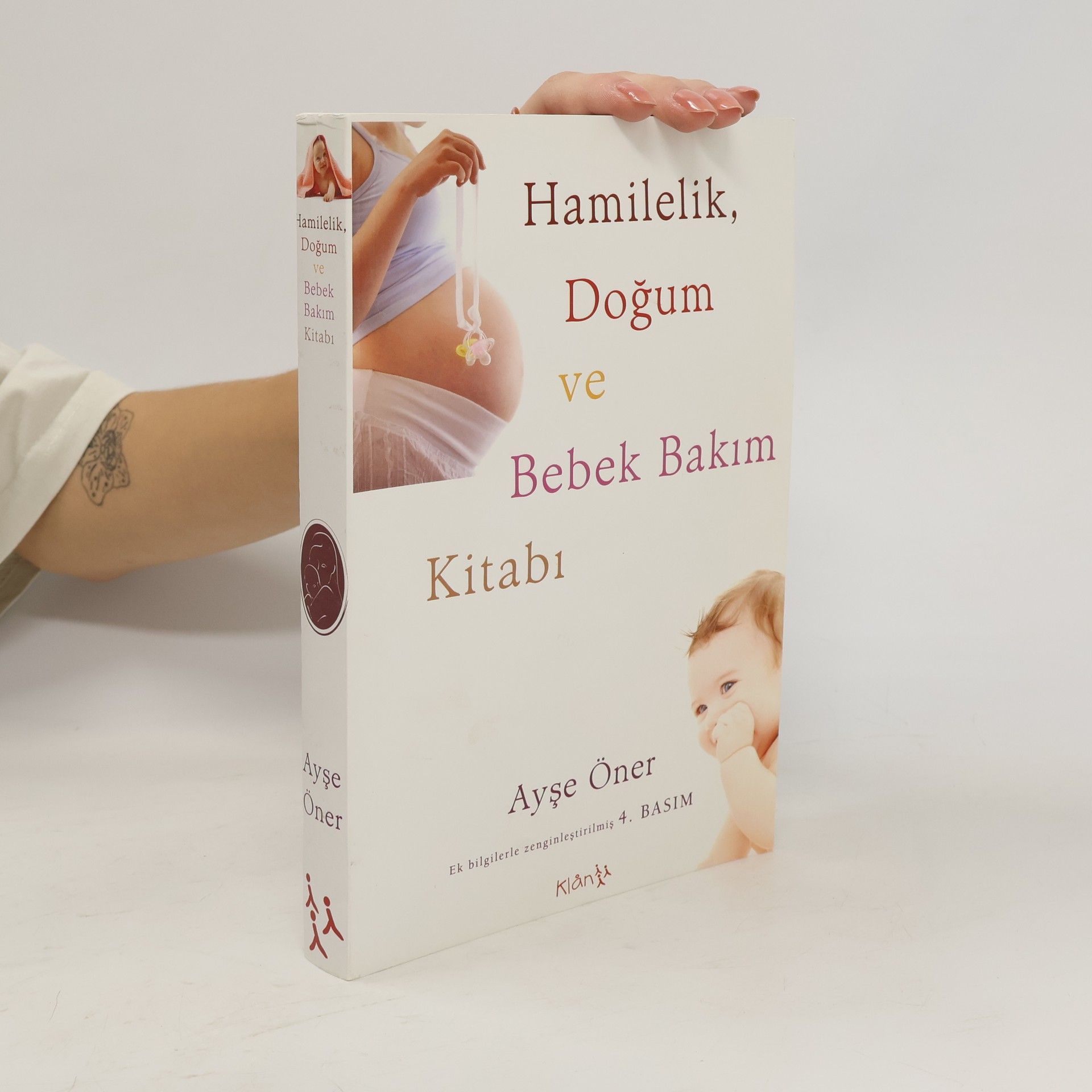 Ayse Öner Hamilelik, Dogum ve Bebek Bakim Kitabi