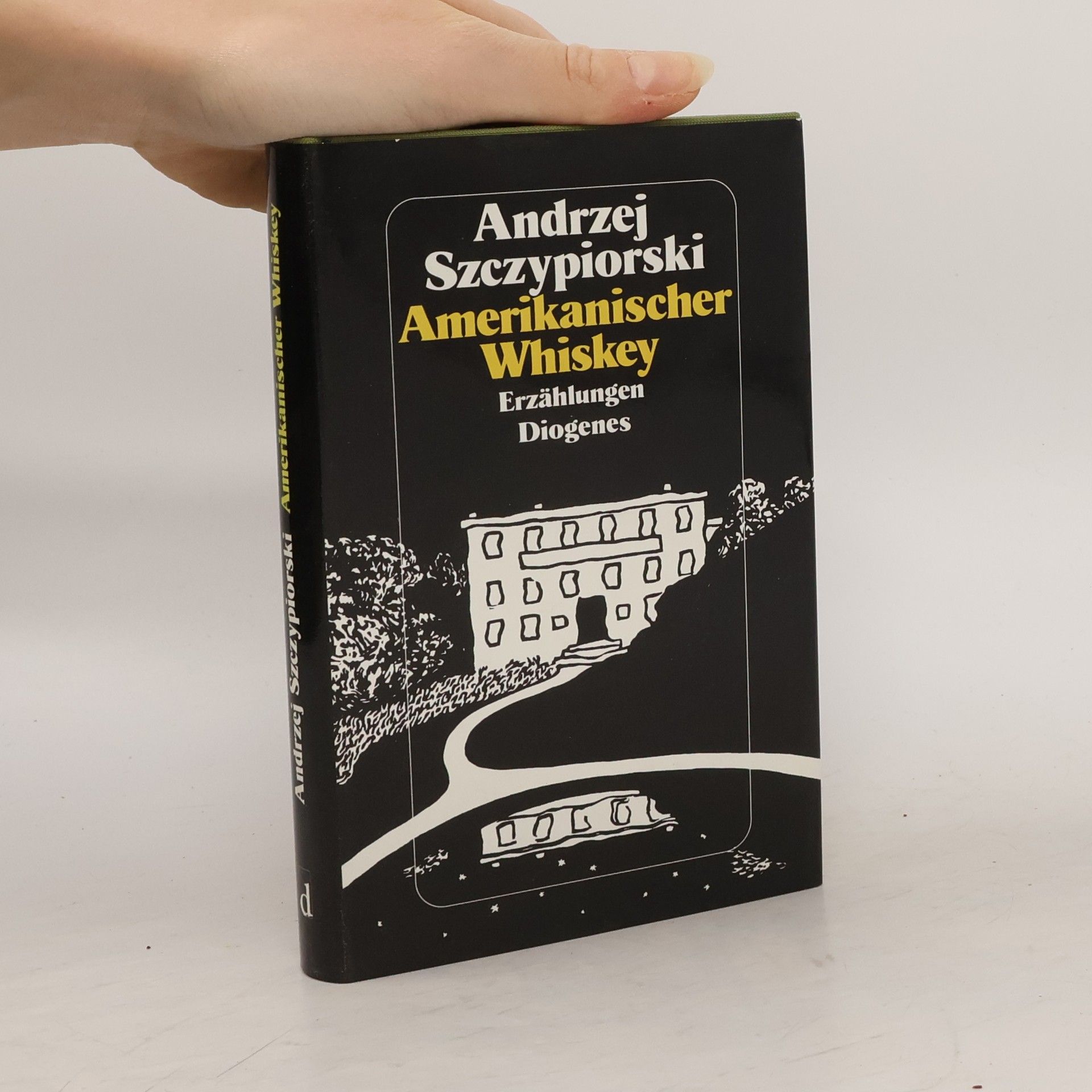Andrzej Szczypiorski Amerikanischer Whiskey