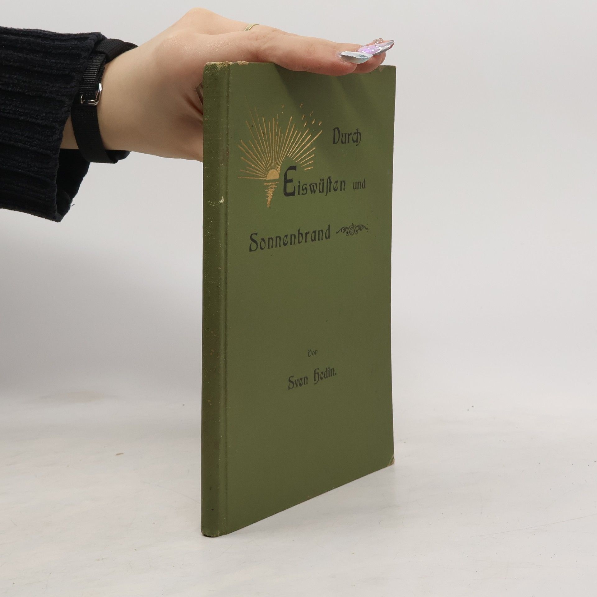 Sven Hedin Durch Eiswüsten und Sonnenbrand