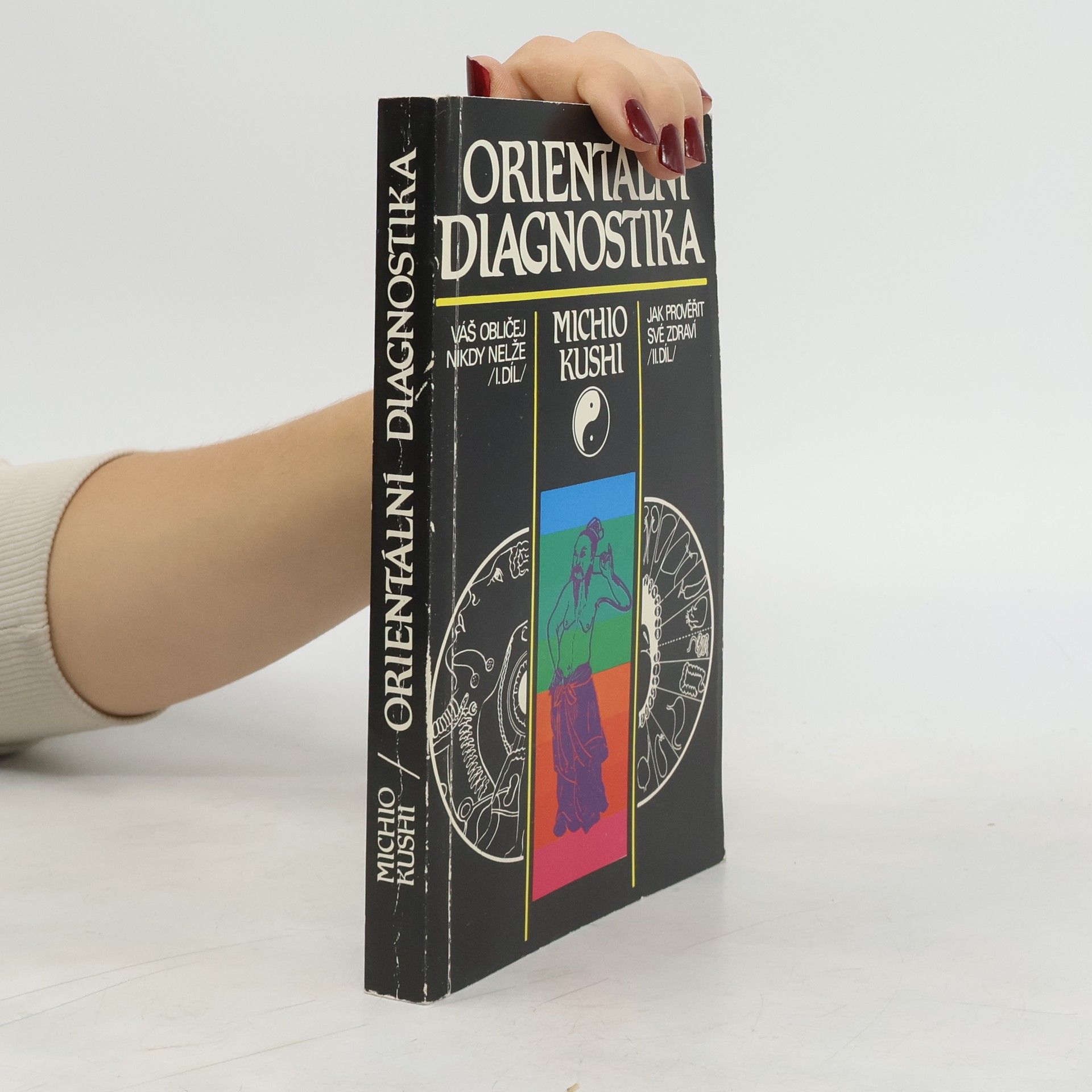 Michio Kushi Orientální diagnostika