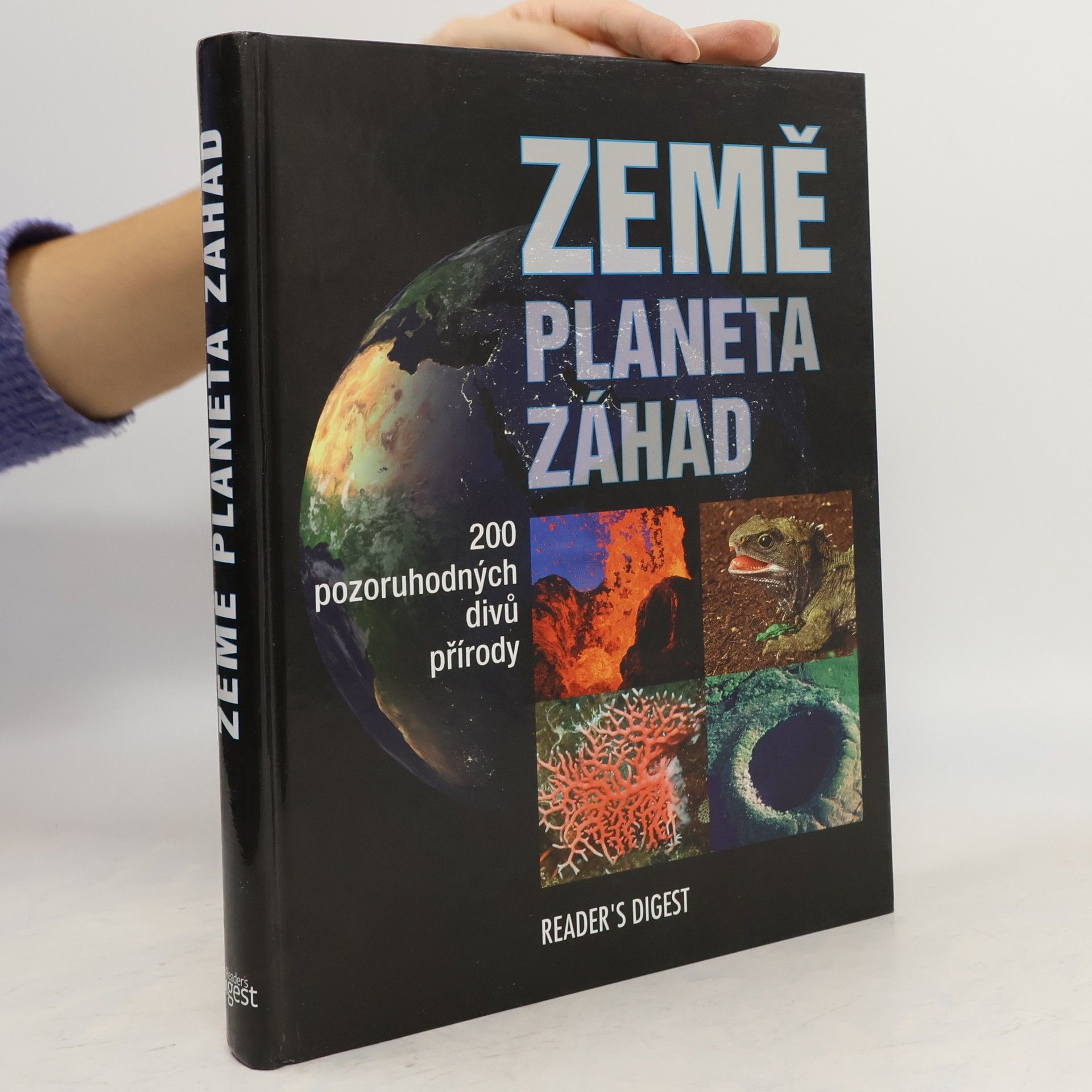 Britta Danger Země. Planeta záhad. 200 pozoruhodných divů přírody