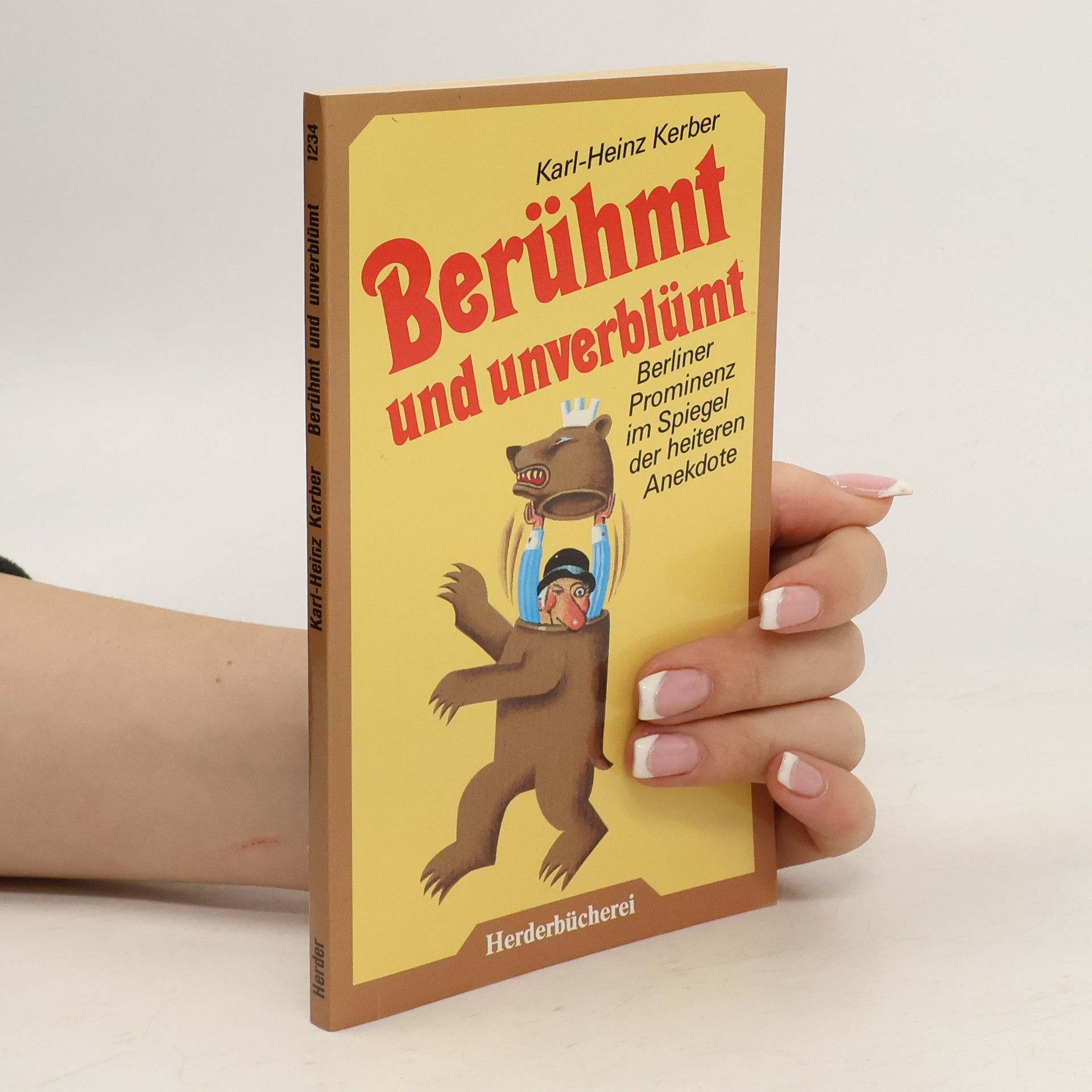 Karl-Heinz Kerber Berühmt und unverblümt