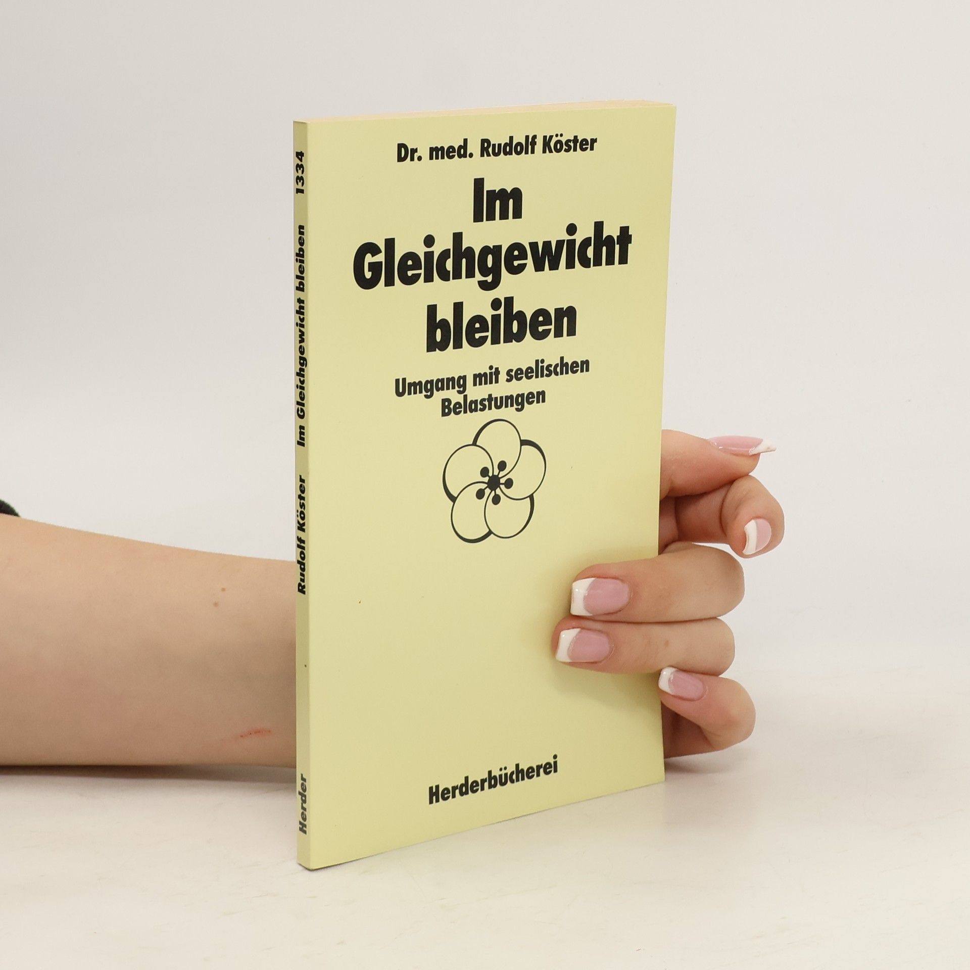 Rudolf Köster Im Gleichgewicht bleiben