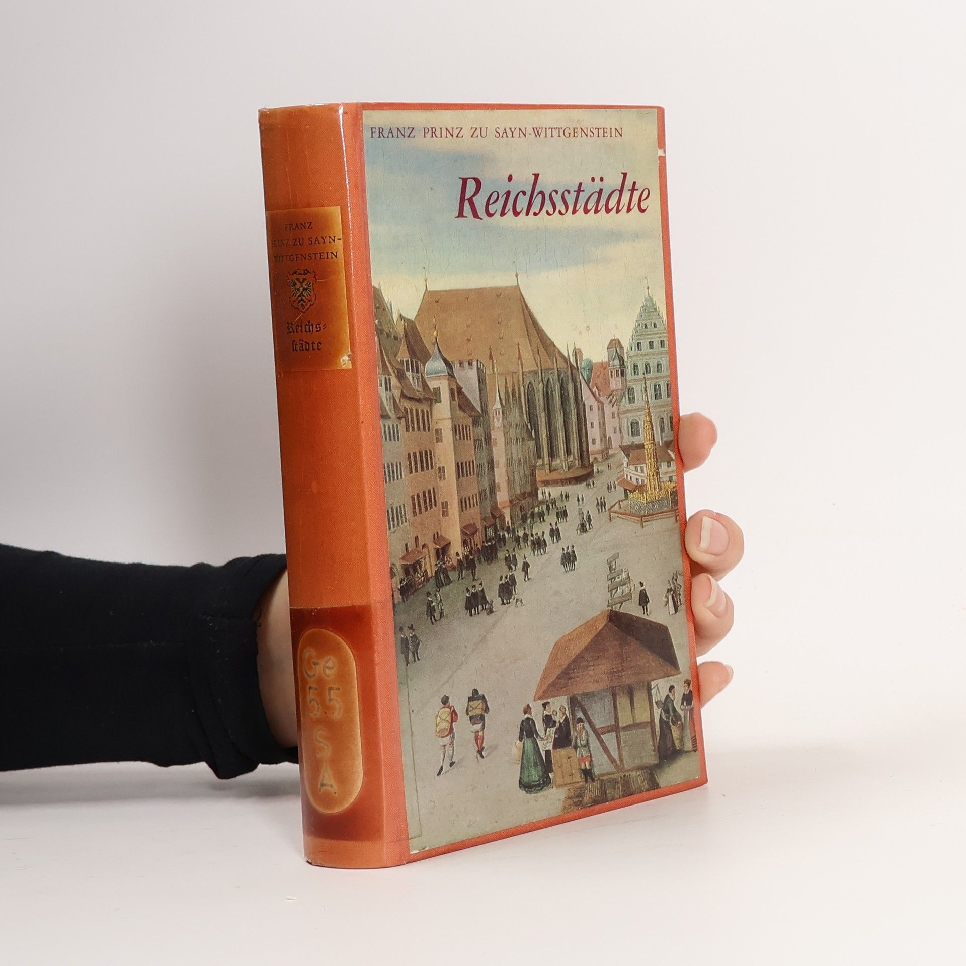 Franz Prinz zu Sayn-Wittgenstein Reichsstädte