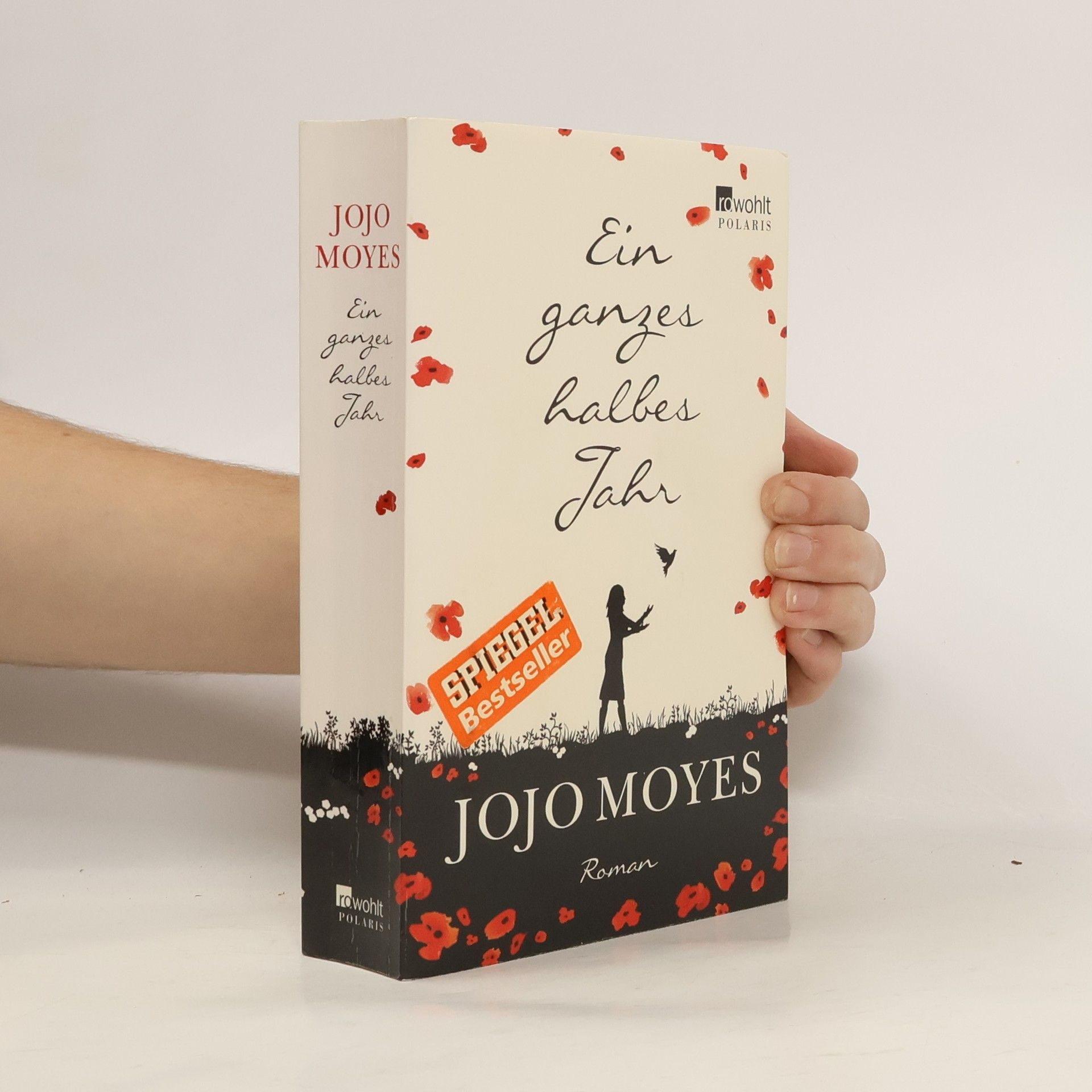Jojo Moyes Ein ganzes halbes Jahr