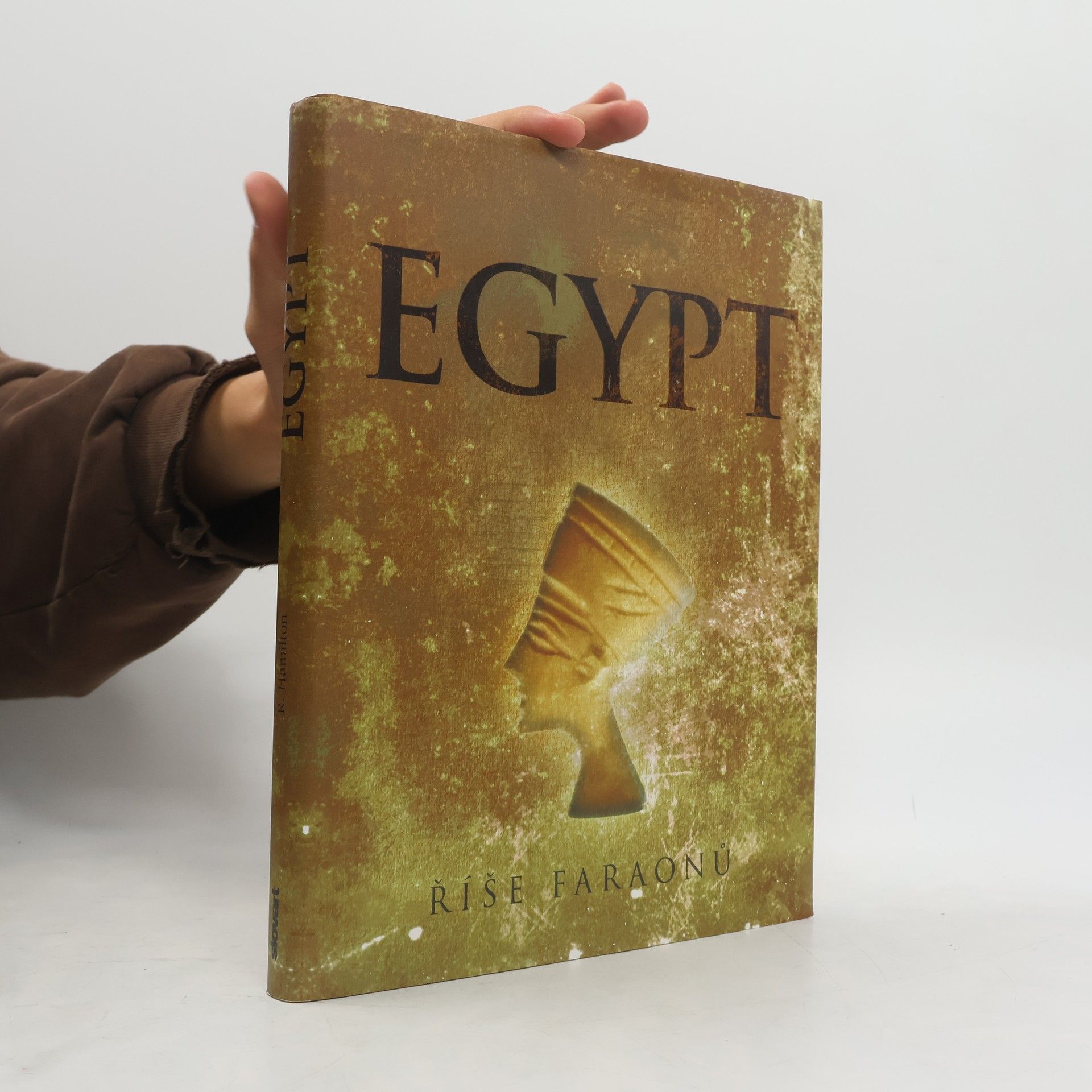 Robert Hamilton Egypt : říše faraonů