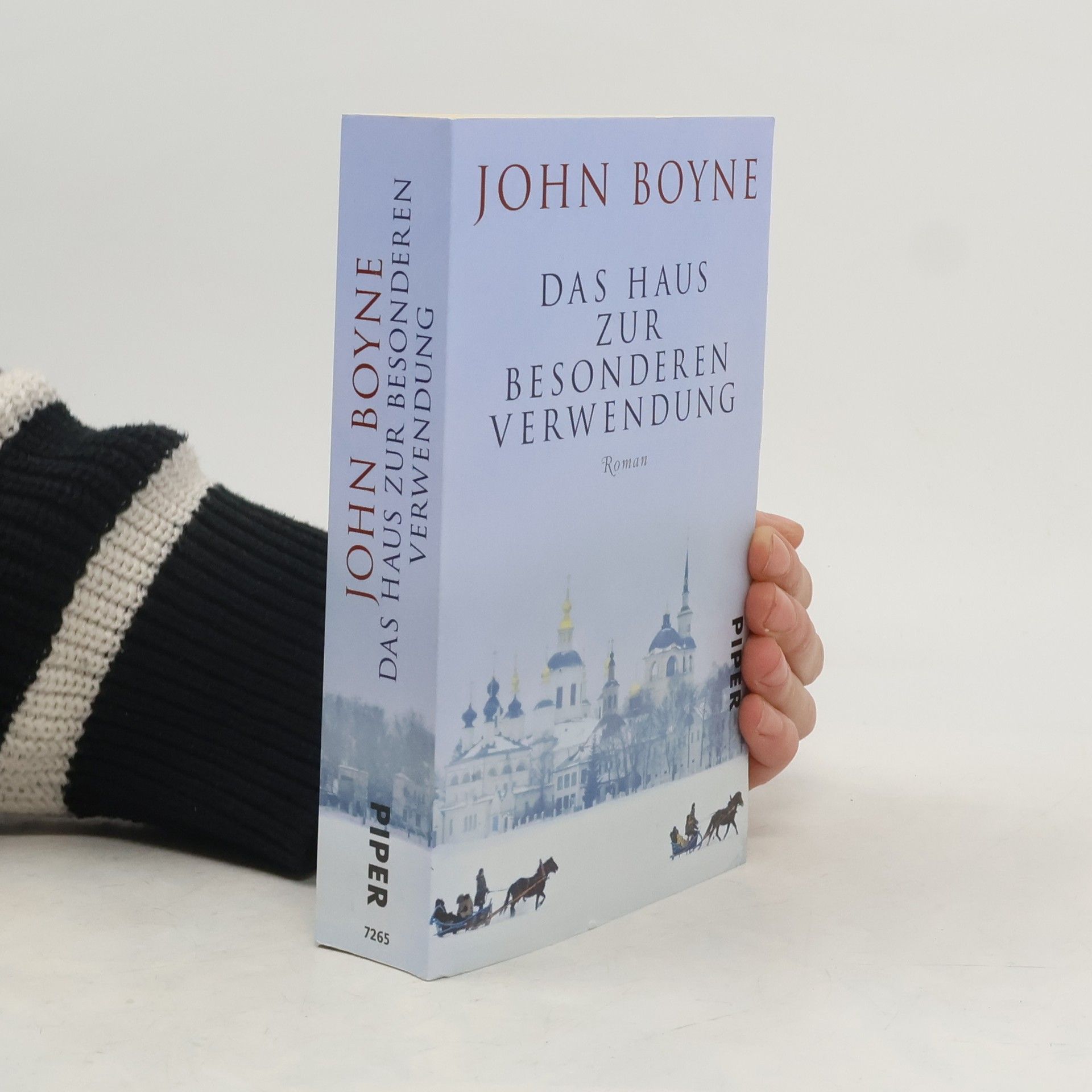 John Boyne Das Haus zur besonderen Verwendung