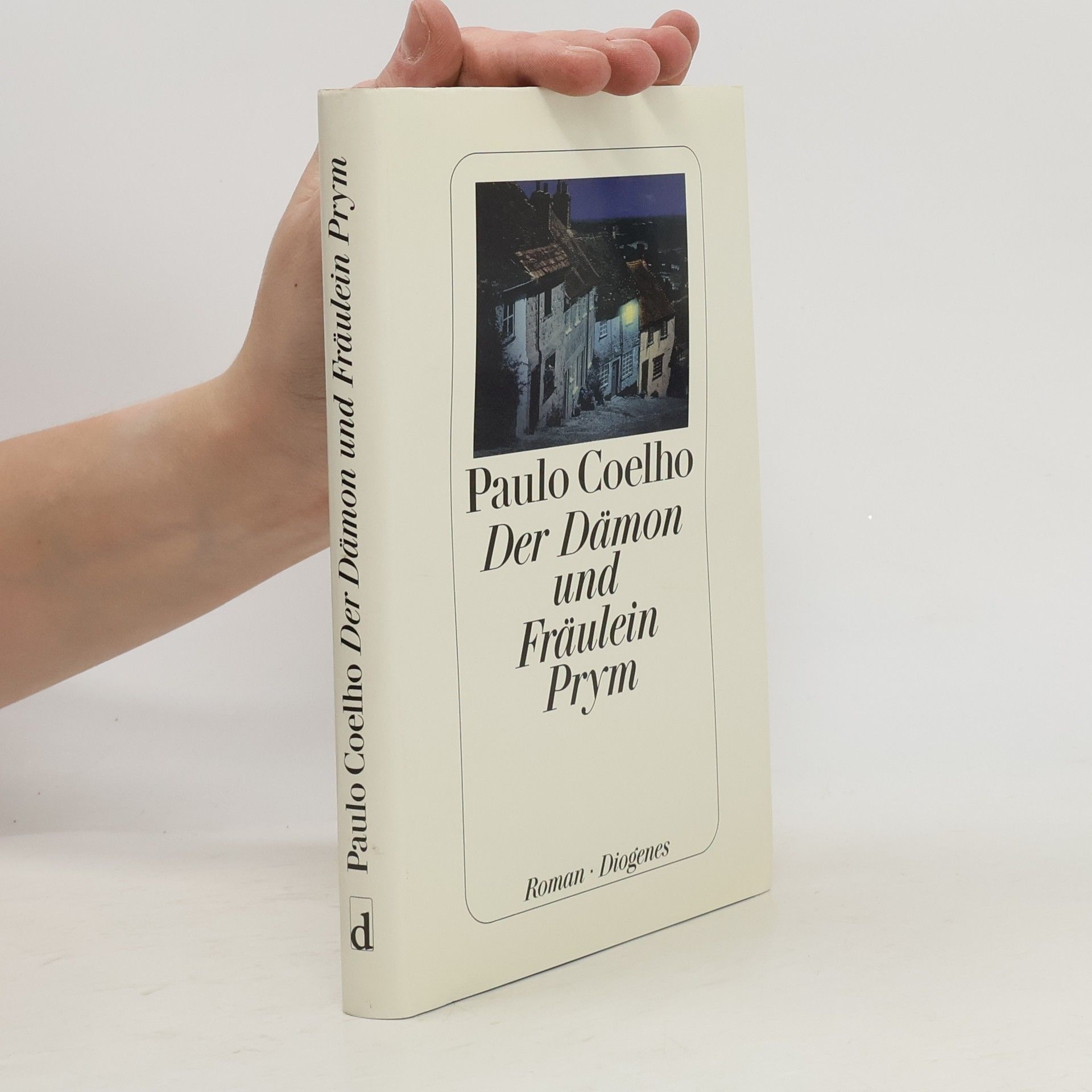 Paulo Coelho Der Dämon und Fräulein Prym