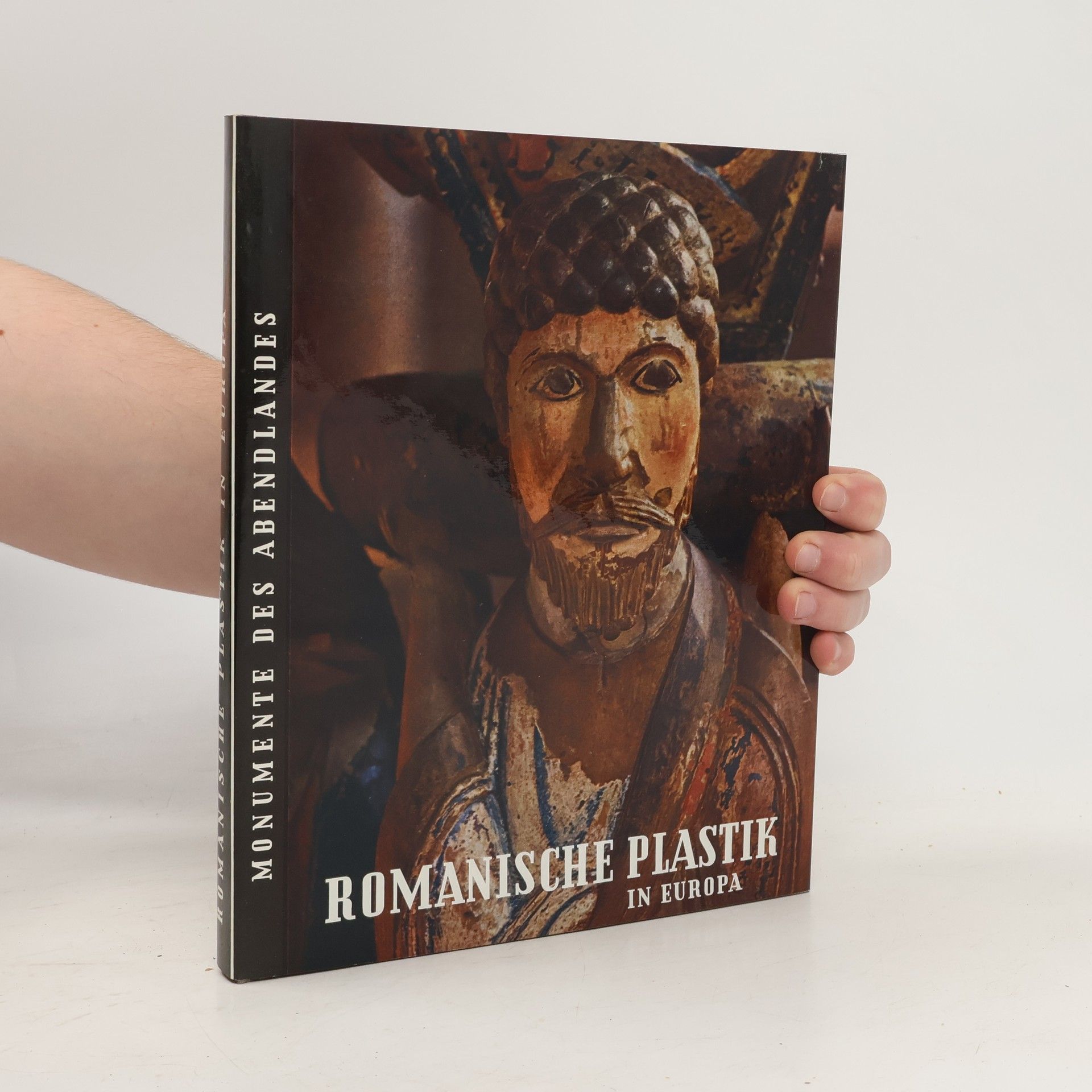 Monumente Des Abendlandes. Romanische Plastik in Europa