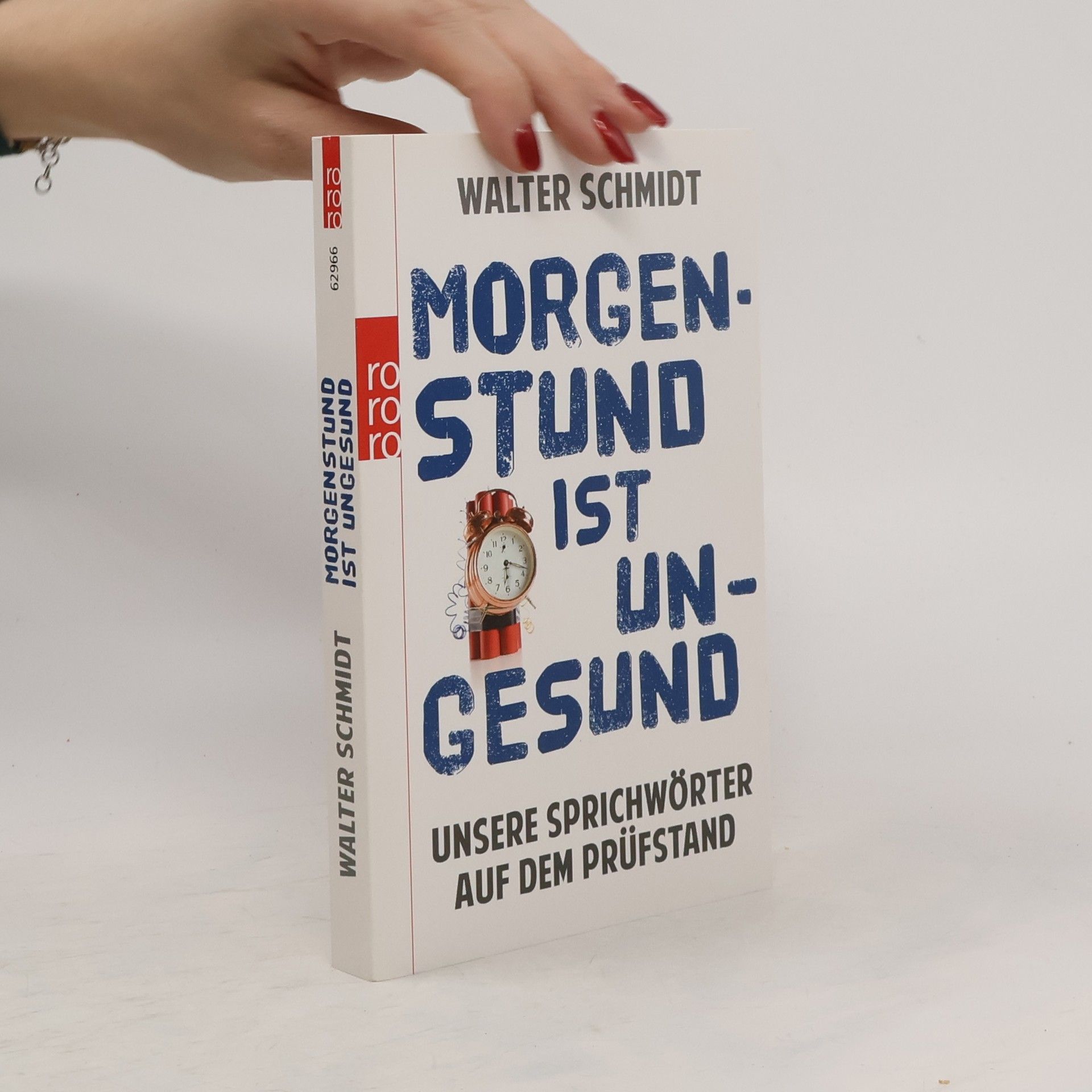 Hans-Walter Schmidt Morgenstund ist ungesund