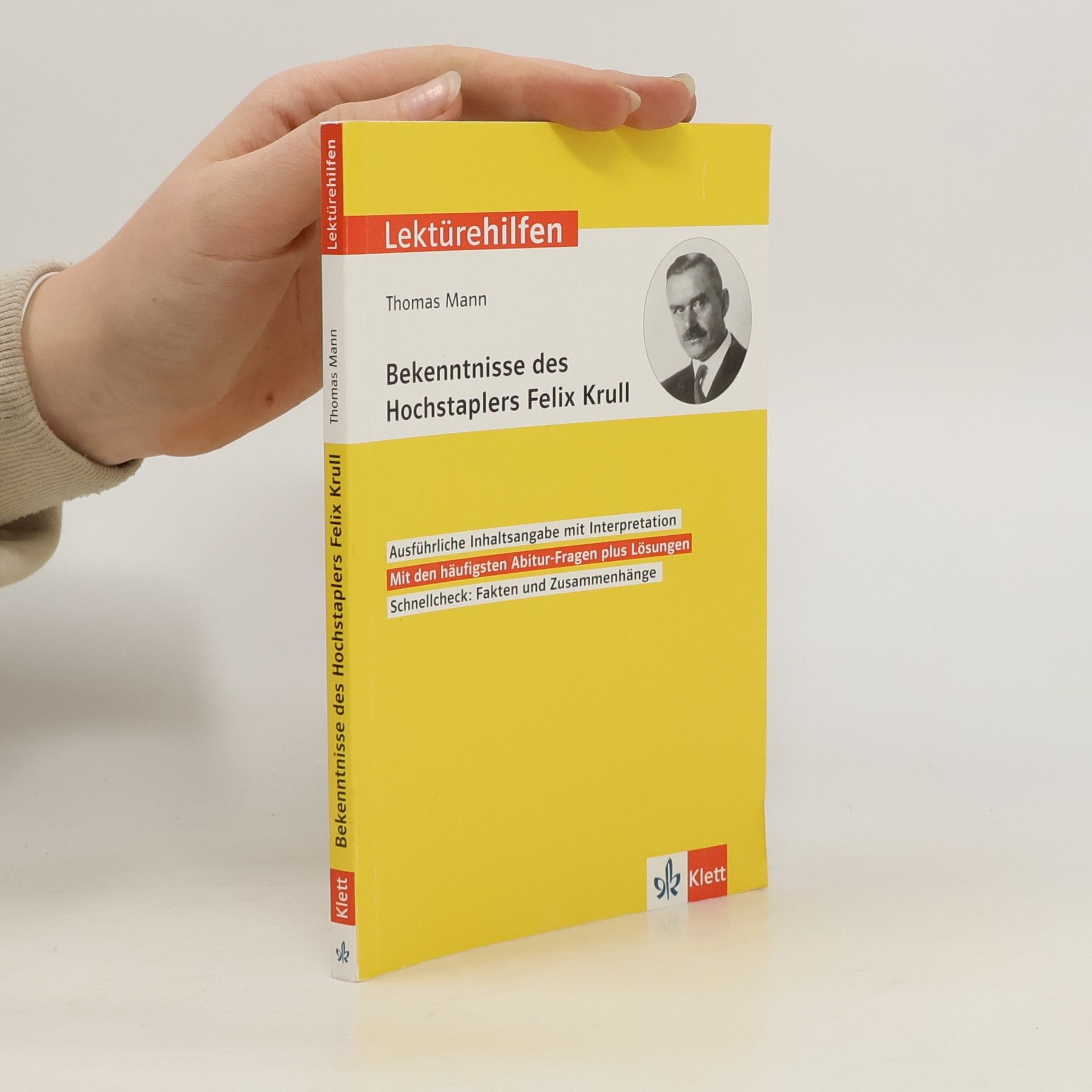 Klett Lerntraining Lektürehilfen Thomas Mann, Bekenntnisse des Hochstaplers Felix Krull