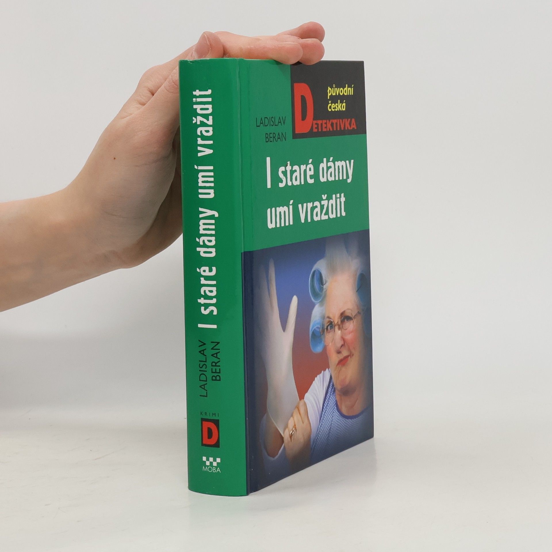 Ladislav Beran I staré dámy umí vraždit