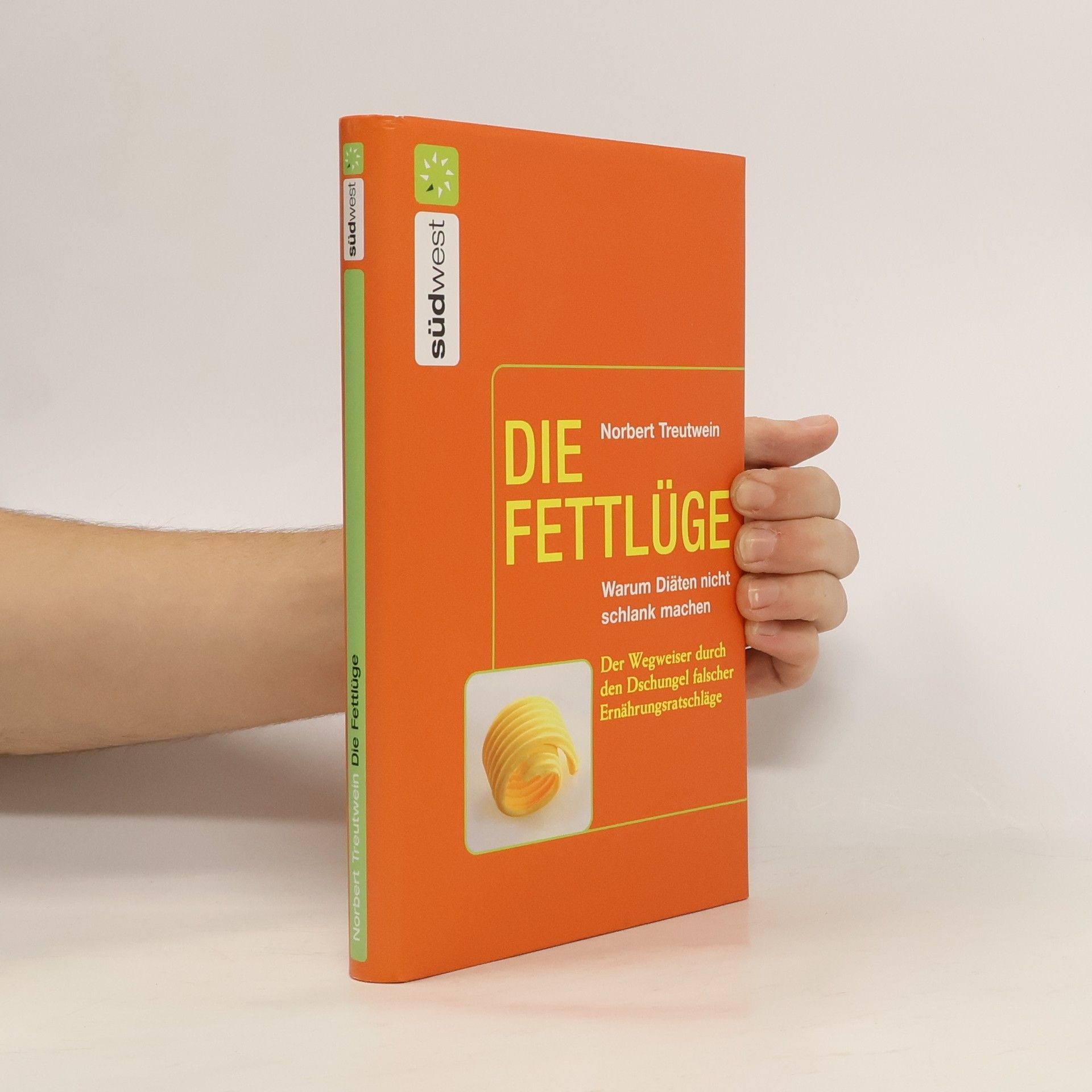 Norbert Treutwein Die Fettlüge