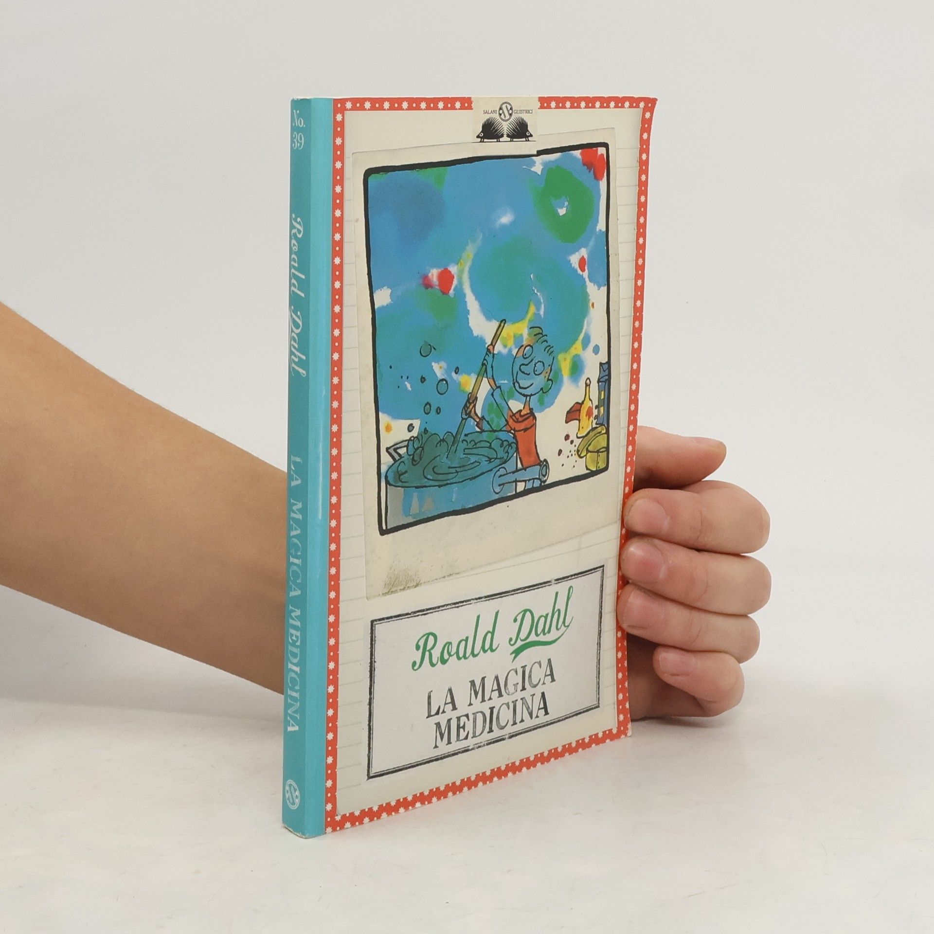 Roald Dahl La magica medicina