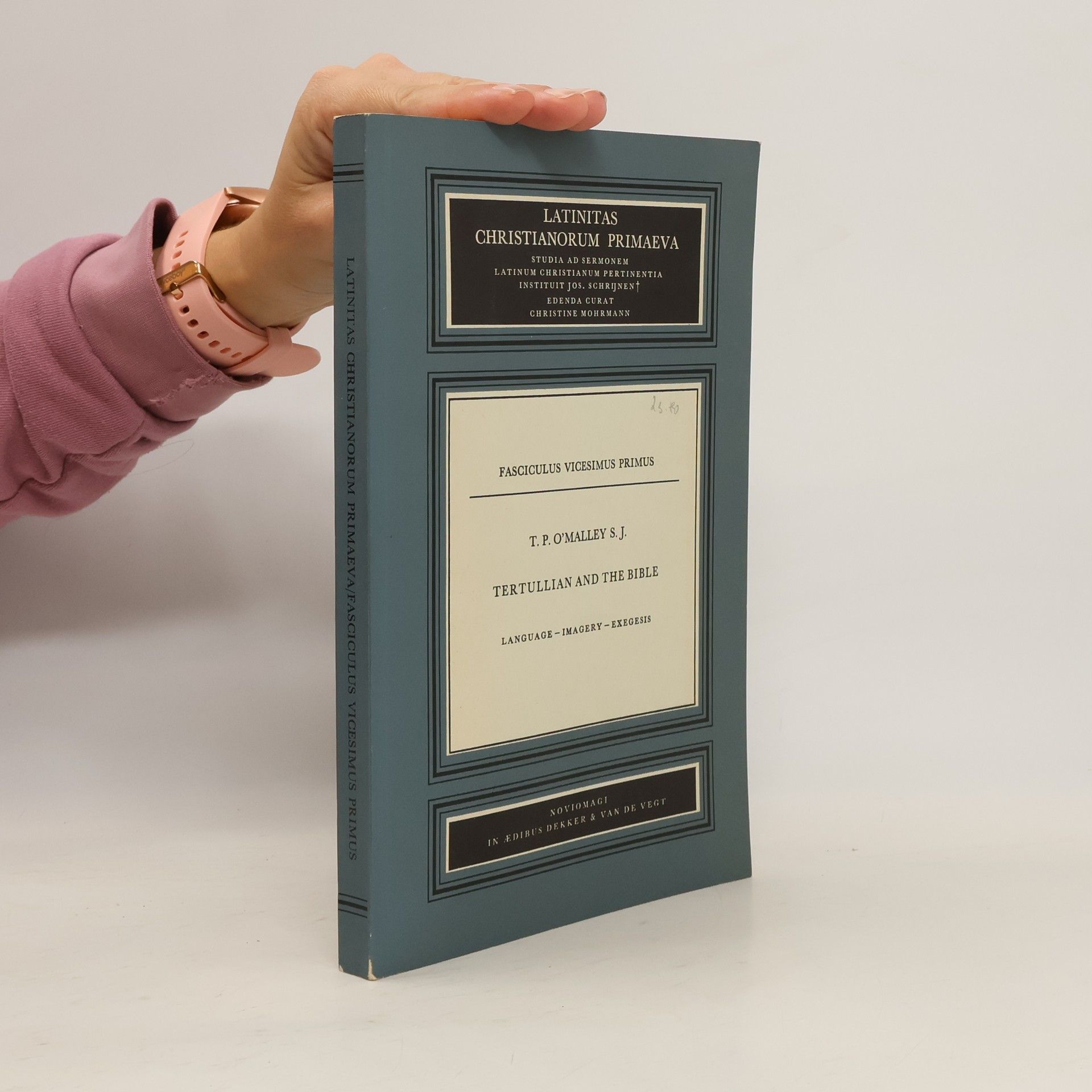 Thomas P. O'Malley Tertullian and the Bible