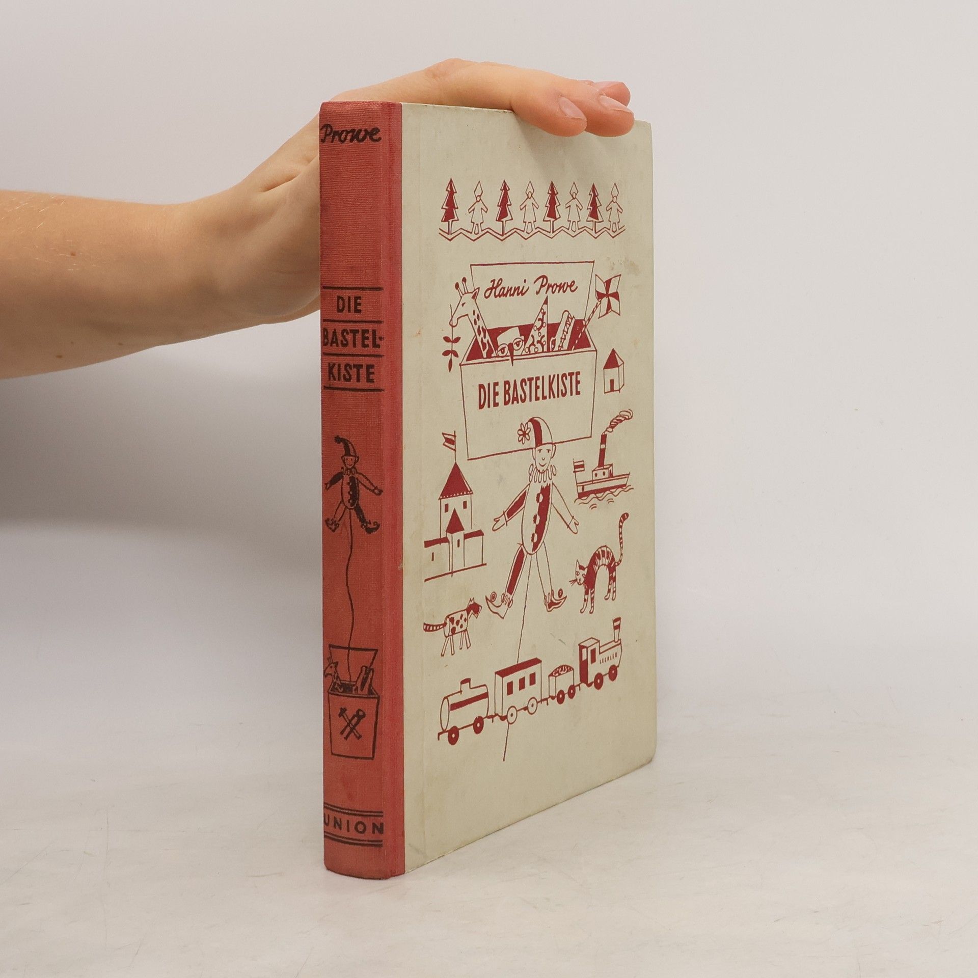 Hanni Prowe Die Bastelkiste