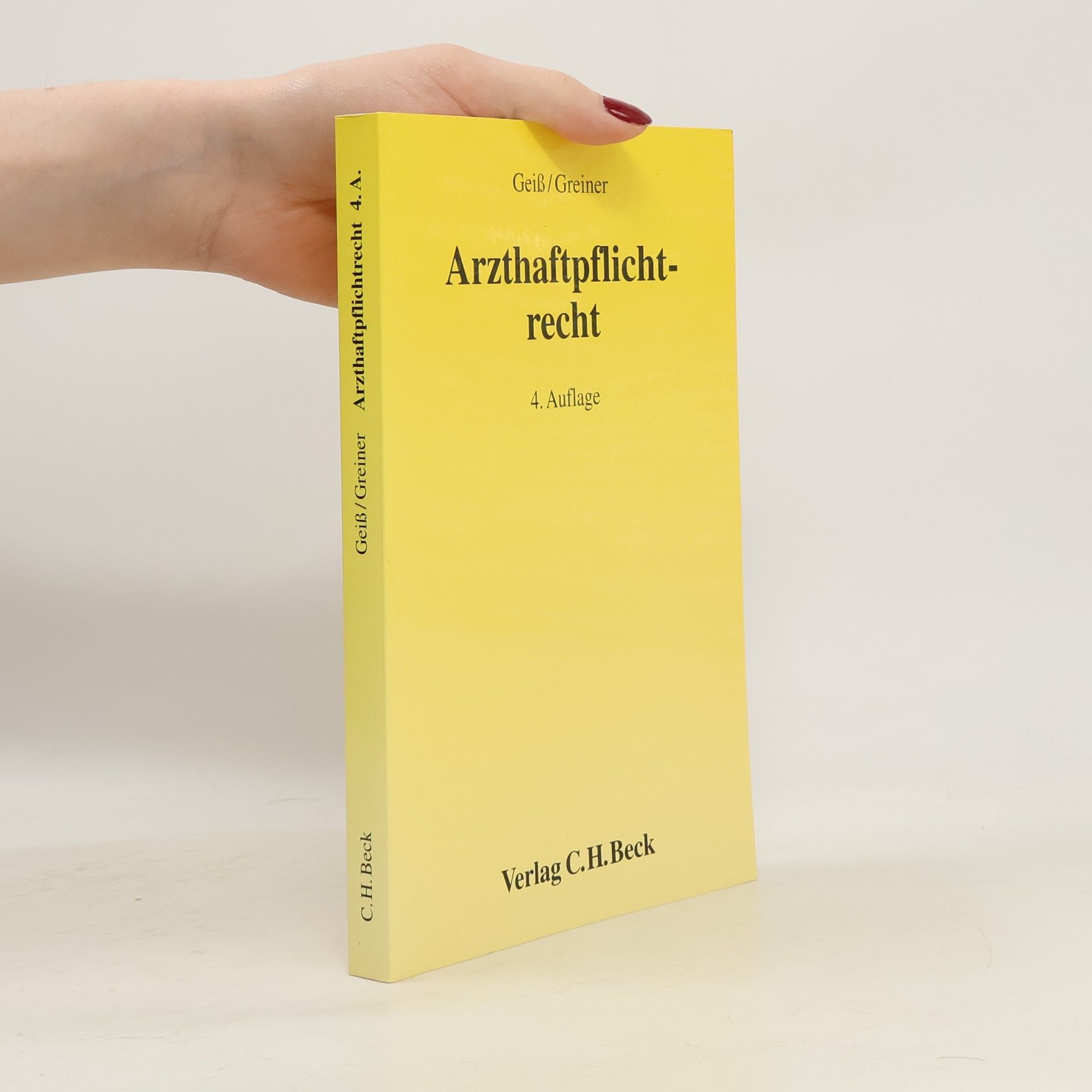 Karlmann Geiß Arzthaftpflichtrecht