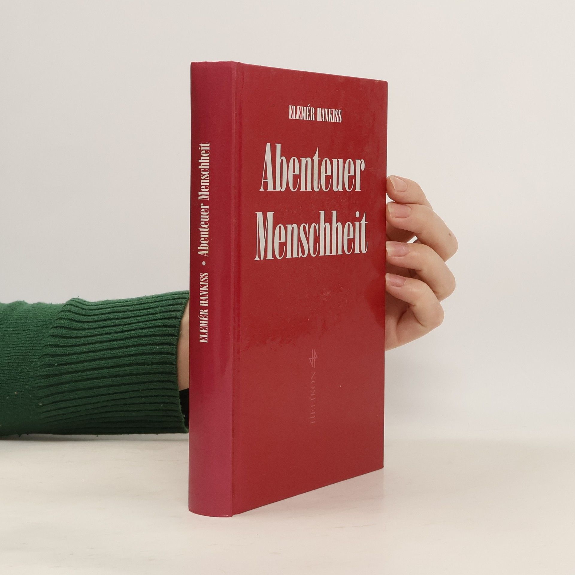 Eleme r. Hankiss Abenteuer Menschheit