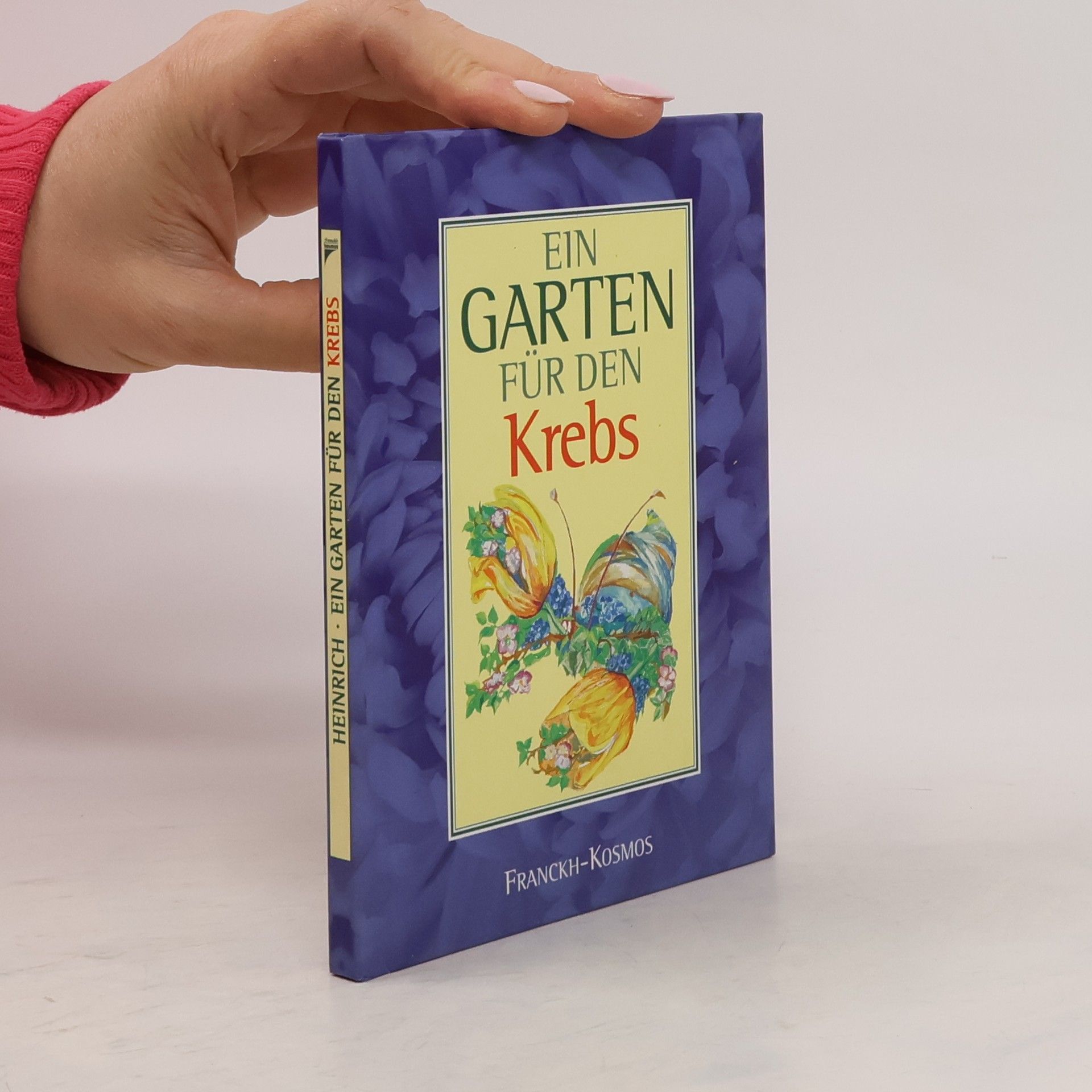 Various authors Ein Garten für den Krebs