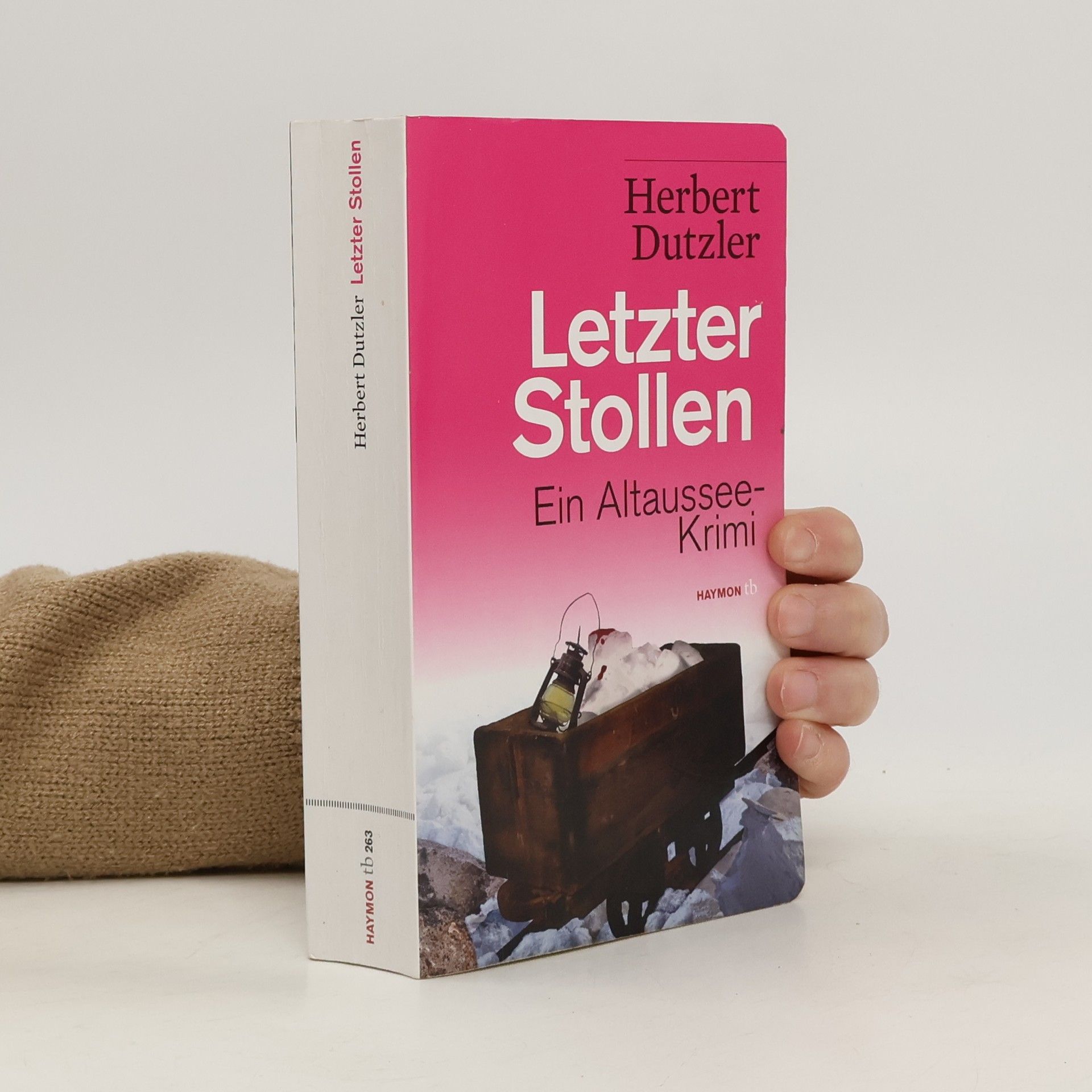Herbert Dutzler Letzter Stollen