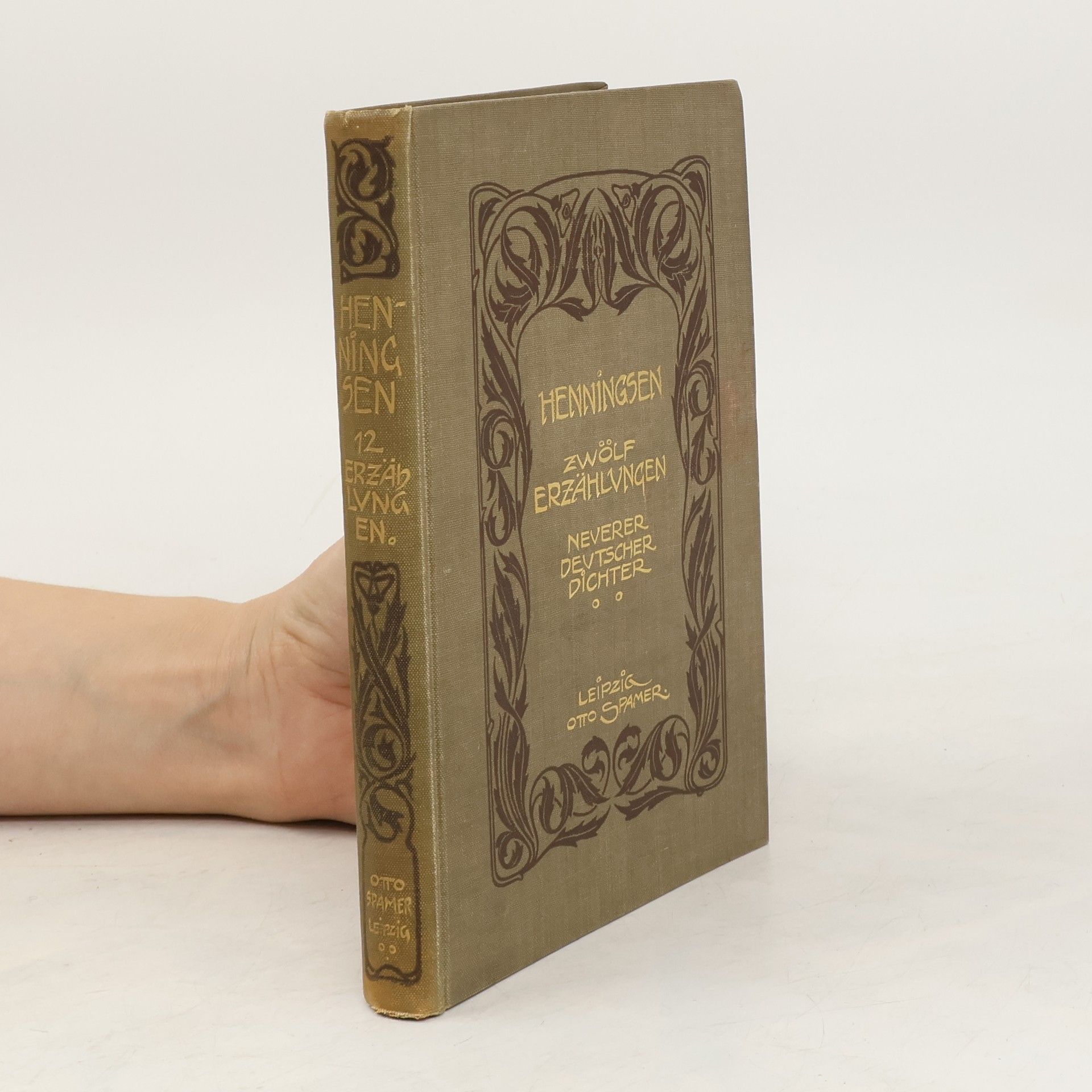 Johannes Henningsen Zwölf Erzählungen neuerer deutscher Dichter