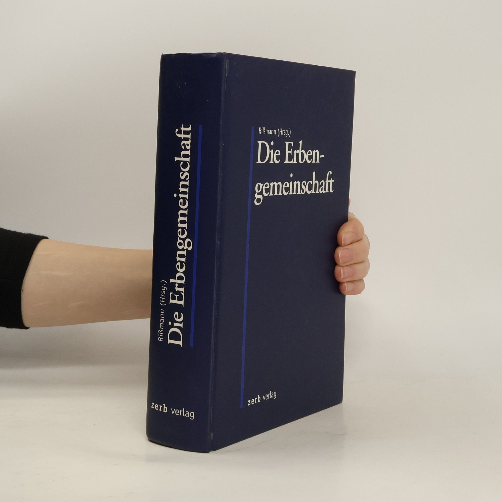 Stephan Rißmann Die Erbengemeinschaft