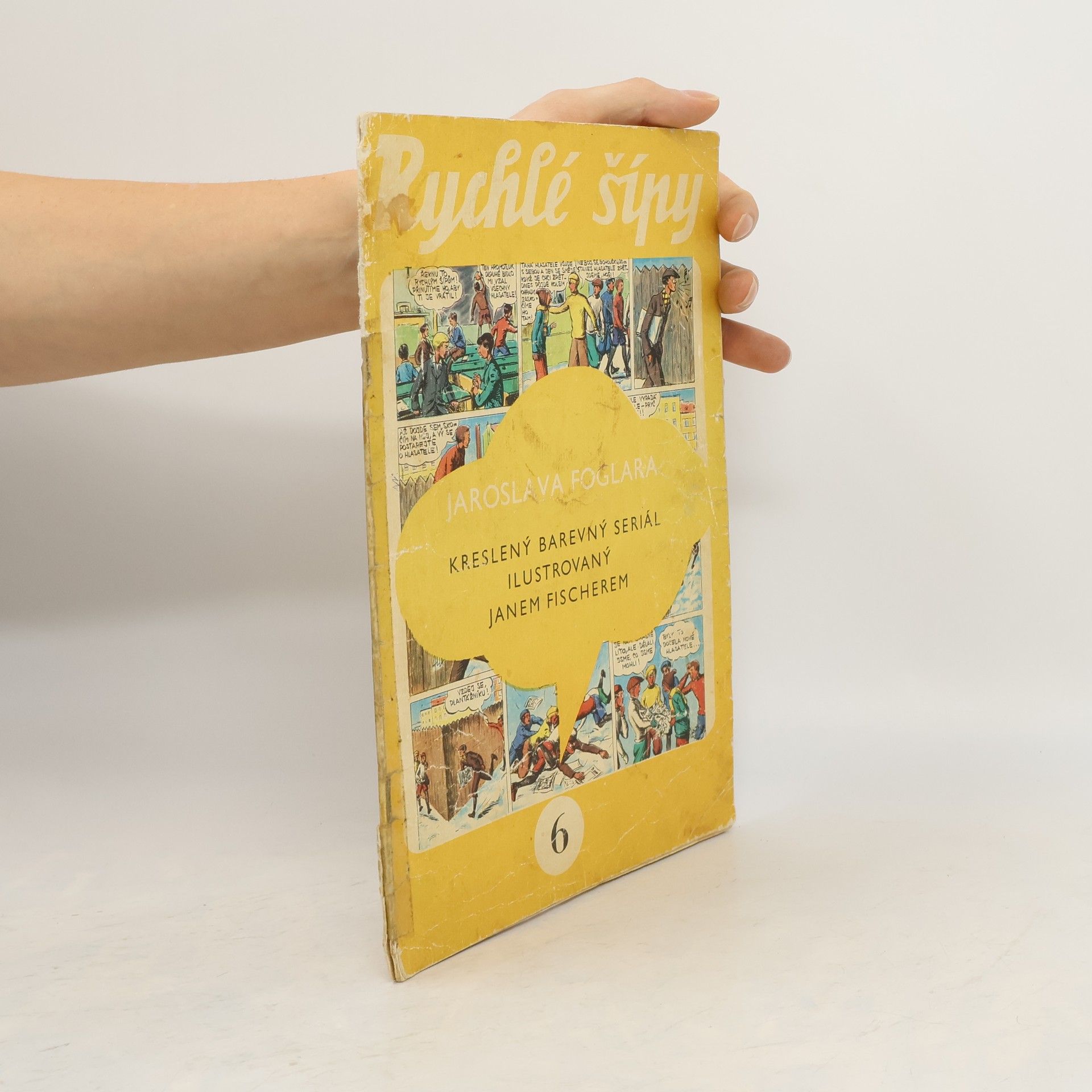 Jaroslav Foglar Rychlé šípy: obrázkový časopis pro chlapce a děvčata (ročník I, číslo 6)