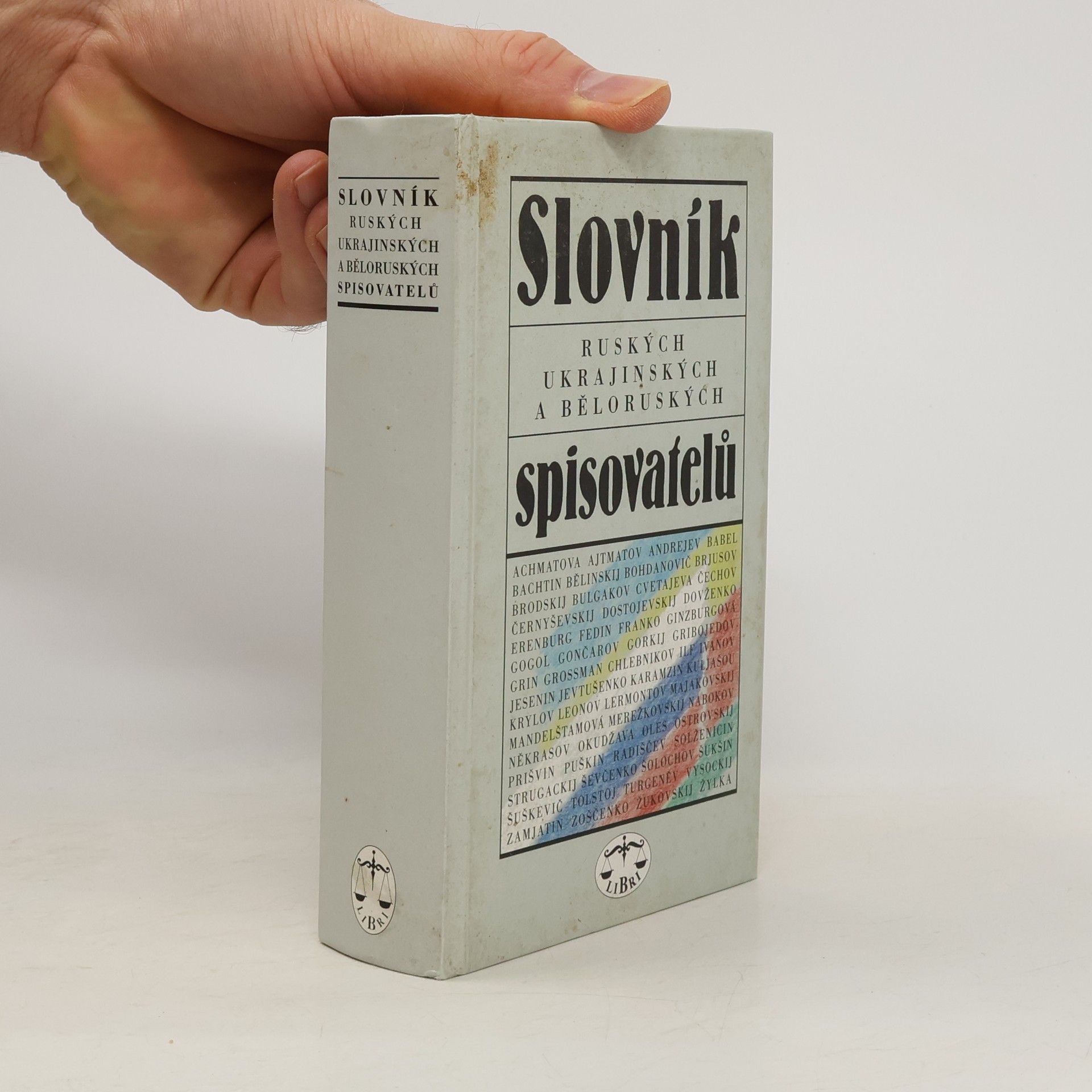 Collectif d'auteurs Slovník ruských, ukrajinských a běloruských spisovatelů